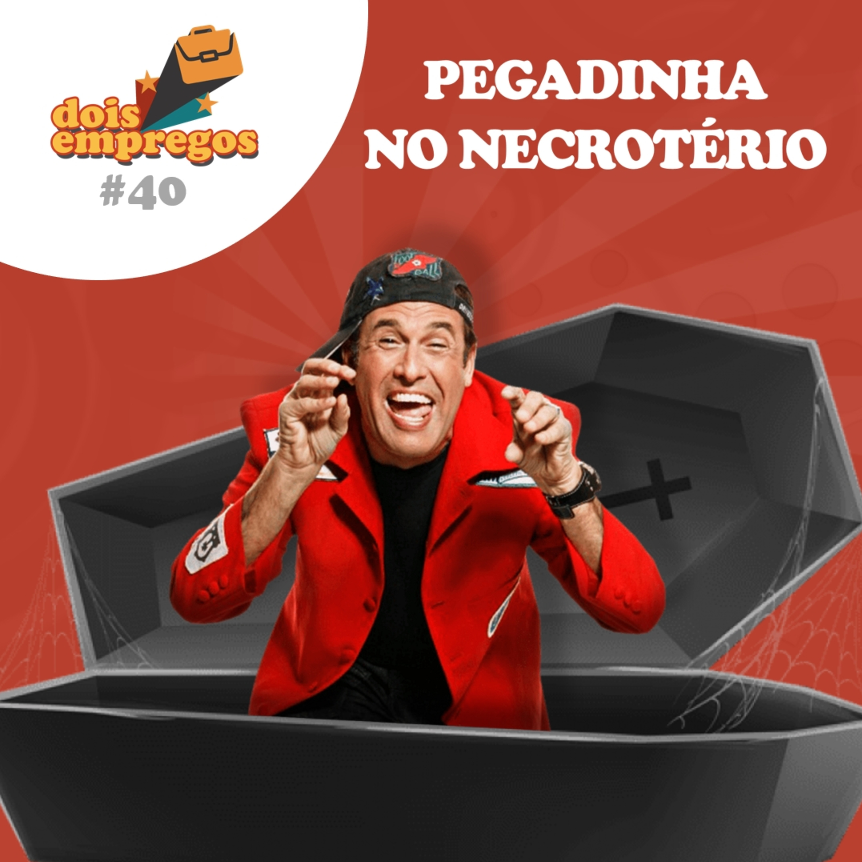 #40 - Pegadinha no Necrotério