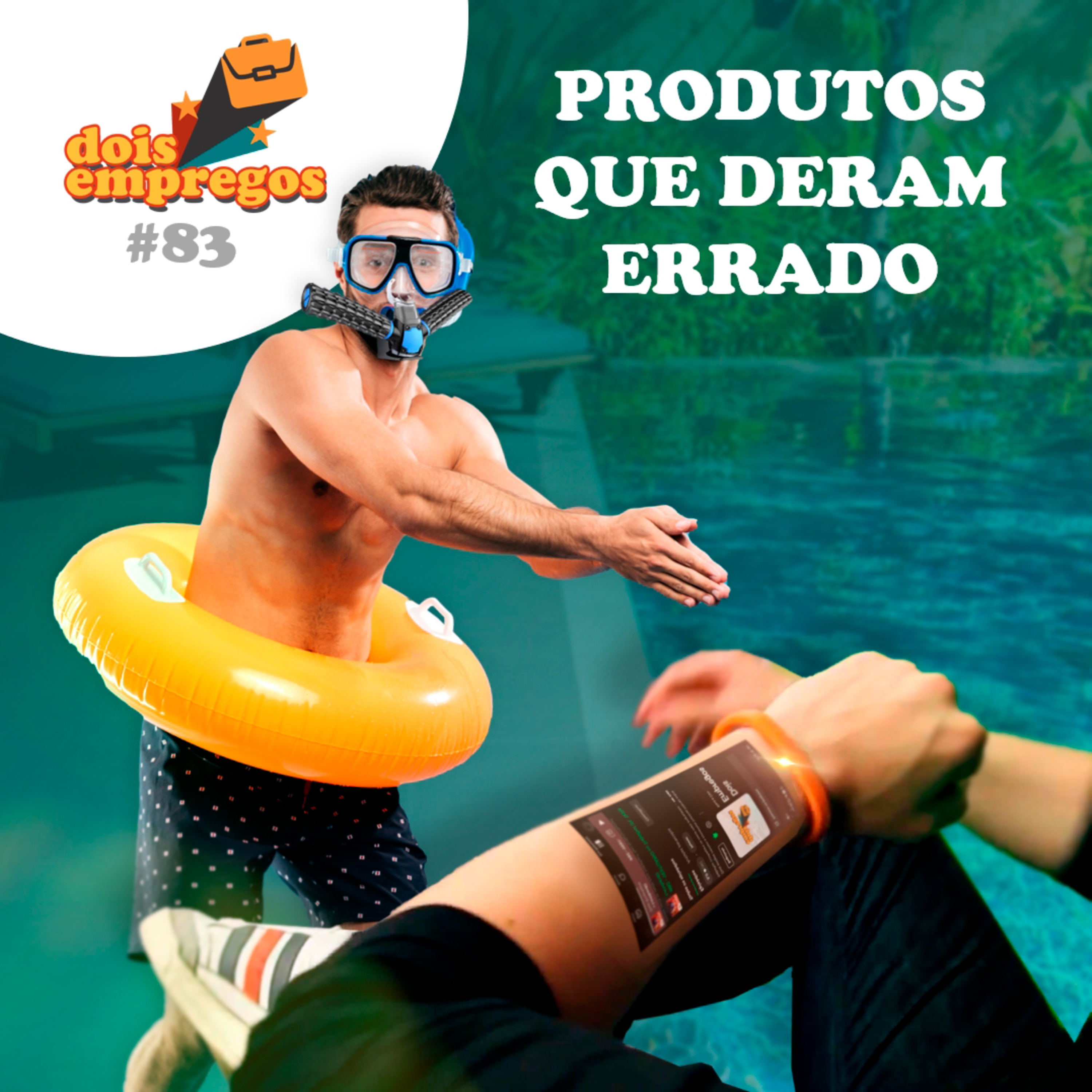 #83 - Produtos que deram ERRADO