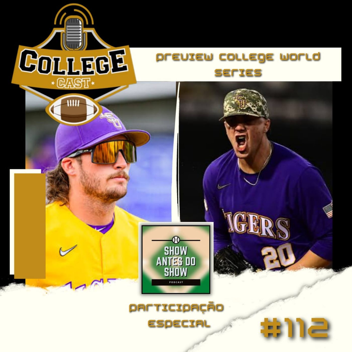 Ep 112: Vai começar a College World Series! (feat Show Antes do Show) episode artwork