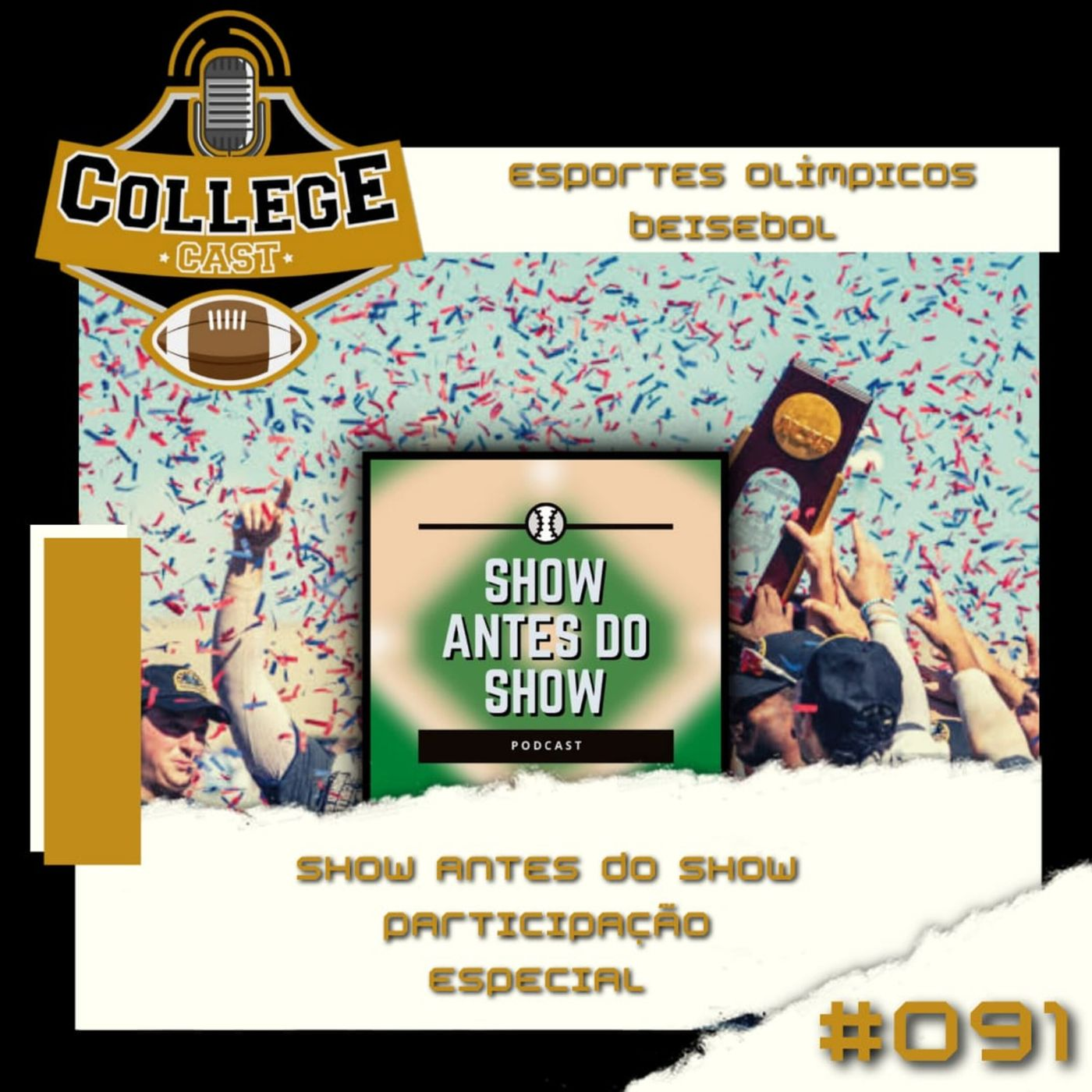 Ep 91: Olímpicos VII - O caminho para Omaha! (Feat. Show Antes do Show) episode artwork