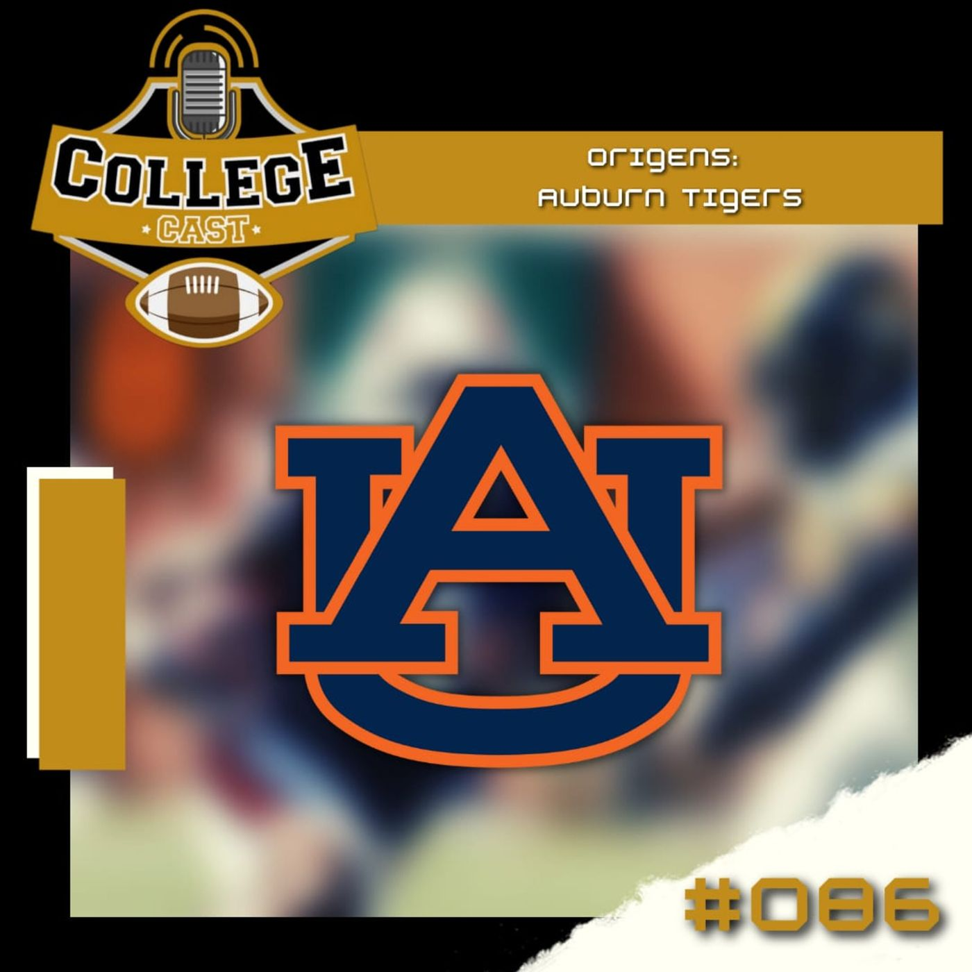 Ep 86: Origens - Auburn Tigers episode artwork