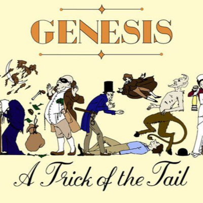 Episódio 76 - Amigo Oculto: "A Trick of the Tail", Genesis