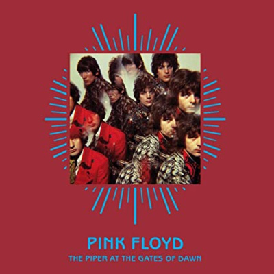 Episódio 134 - Disco da Semana: "The Piper at The Gates of Dawn", Pink Floyd