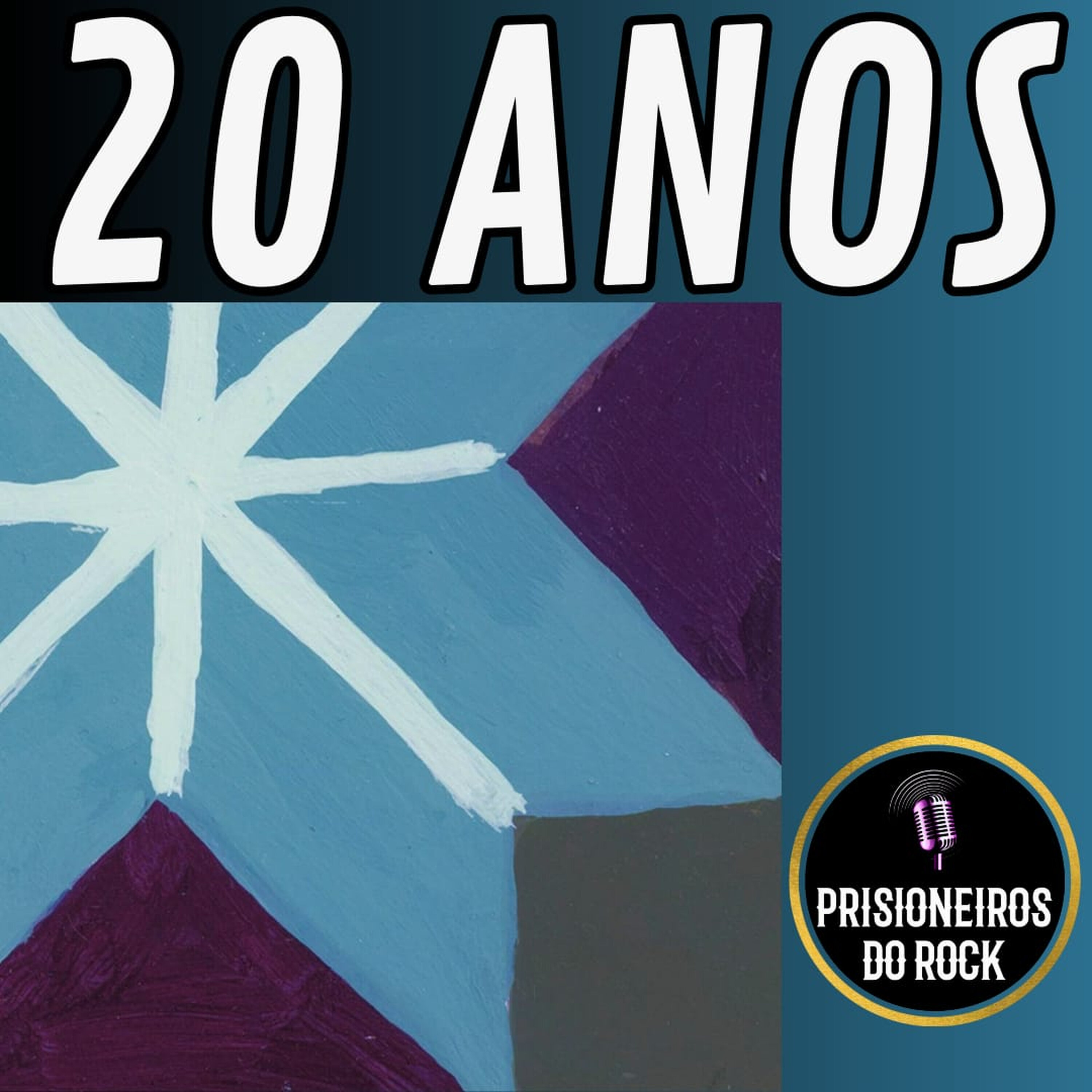 Episódio 268 - Los Hermanos 4, 20 anos Episódio 268 - Los Hermanos 4, 20 anos