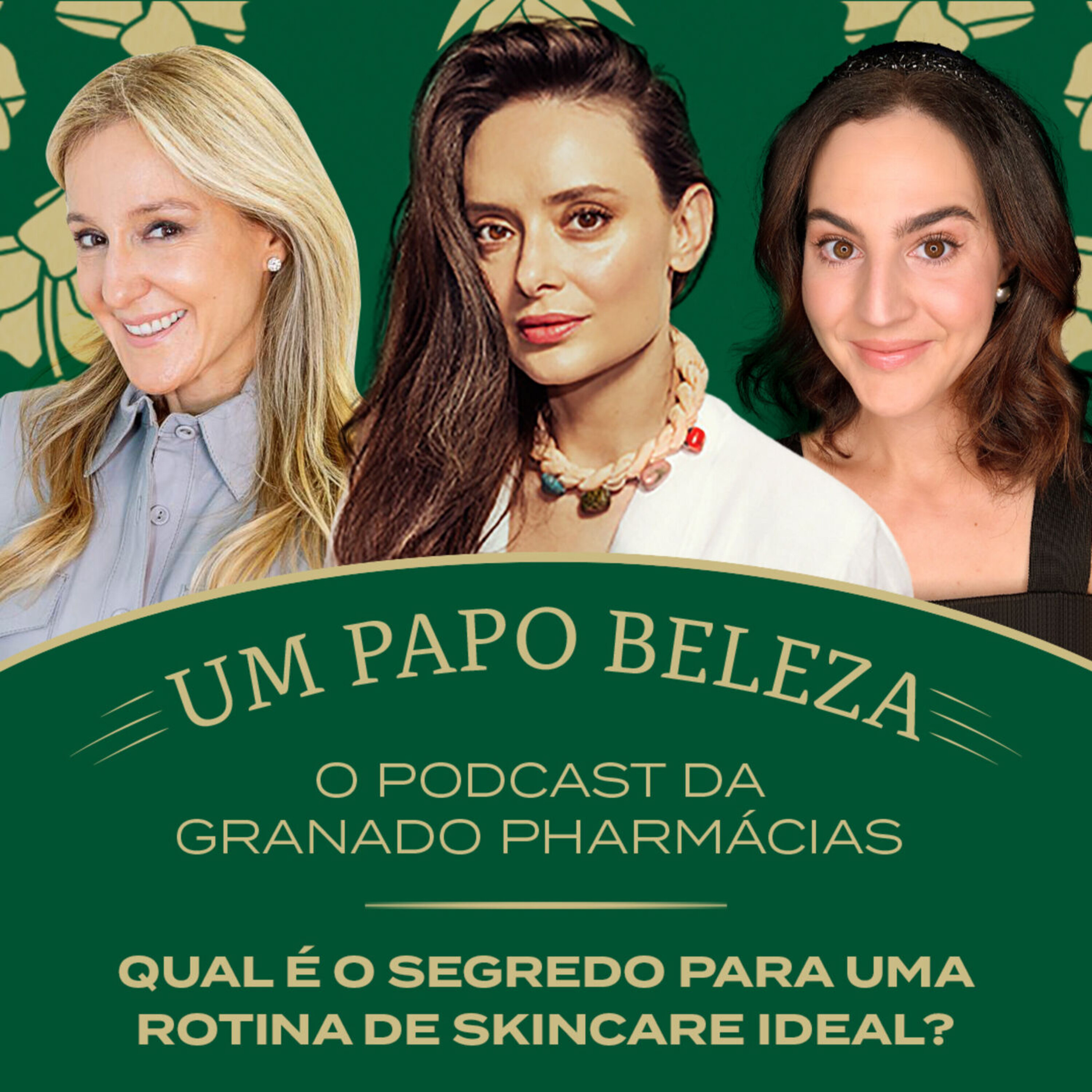 EP. 09 - Qual é o segredo para uma rotina de skincare ideal? episode artwork