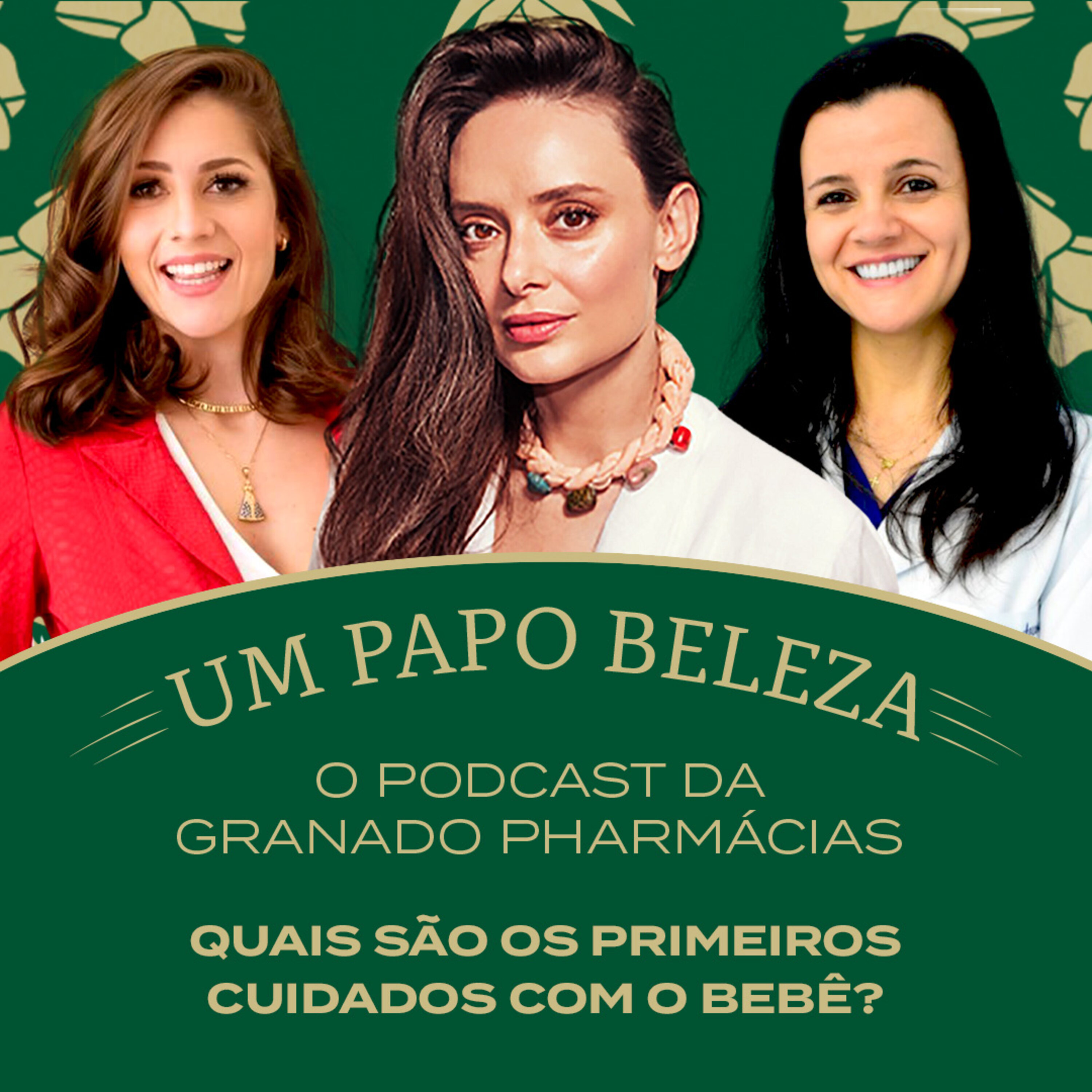Ep. 31 - Quais são os primeiros cuidados com o bebê? episode artwork