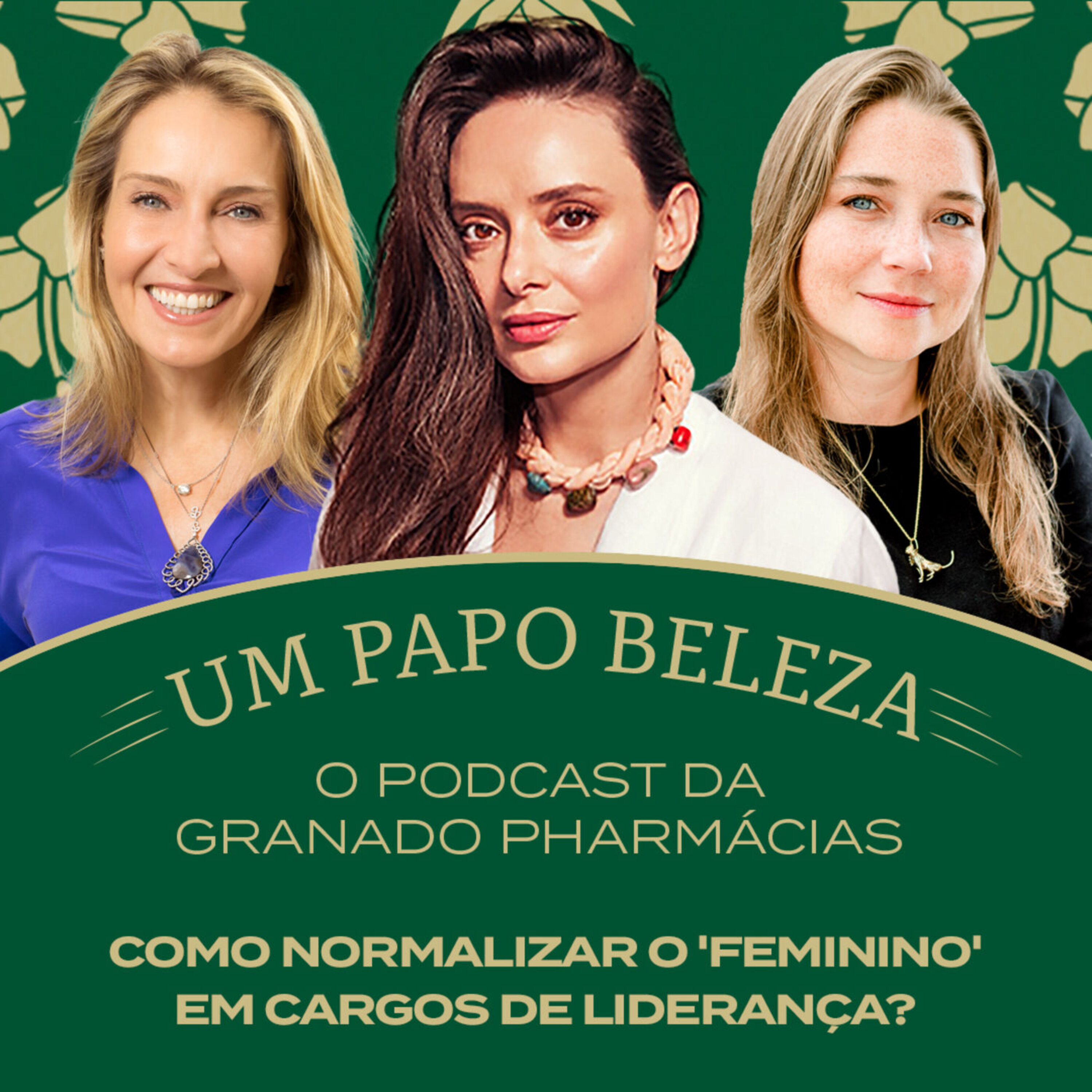 EP. 24: Como normalizar o ‘feminino’ em cargos de liderança? episode artwork