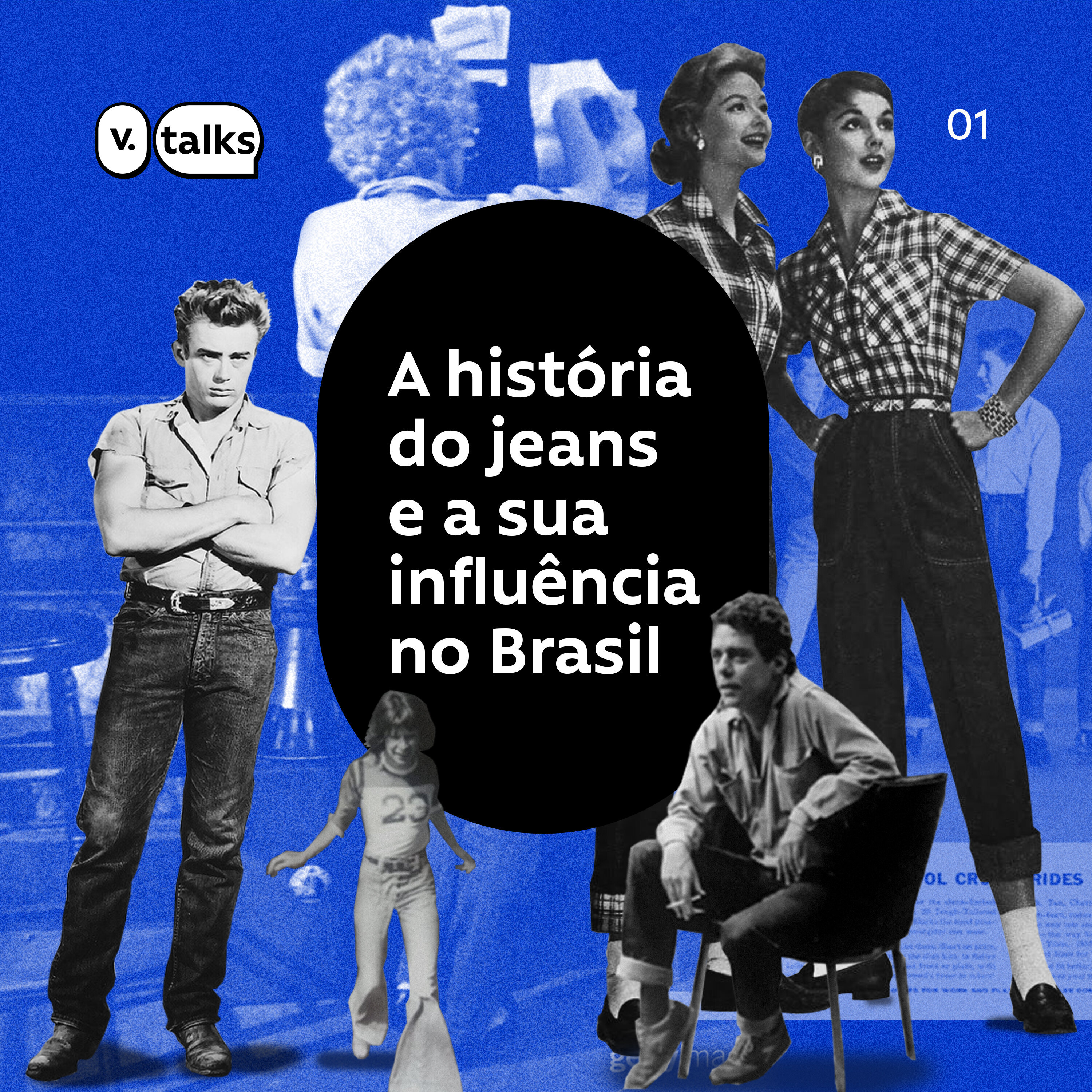 #01 – A história do jeans e sua influência no Brasil