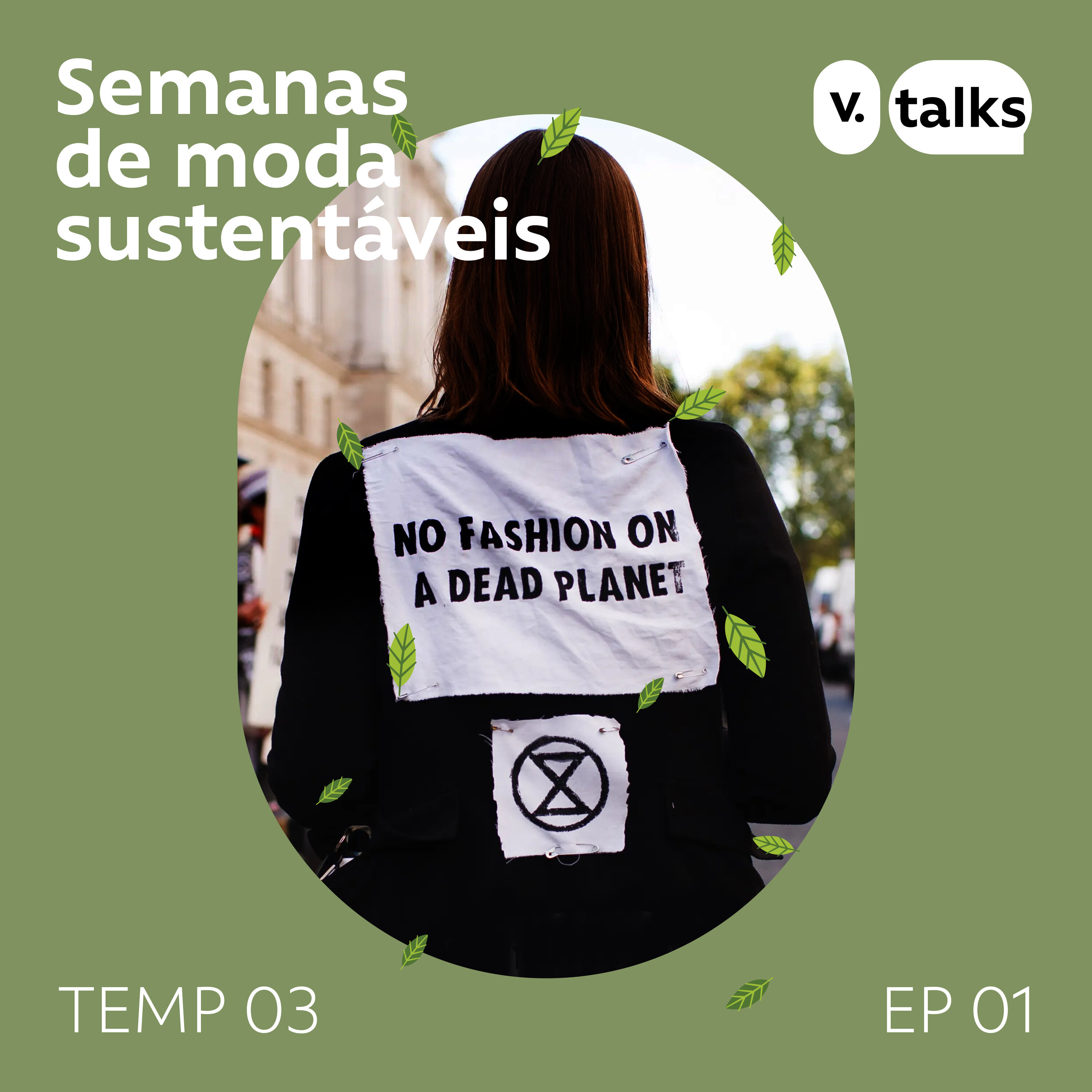 T03 - #01 - Semanas de Moda Sustentáveis