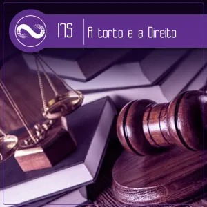 A Torto e a Direito (Miçangas #175)