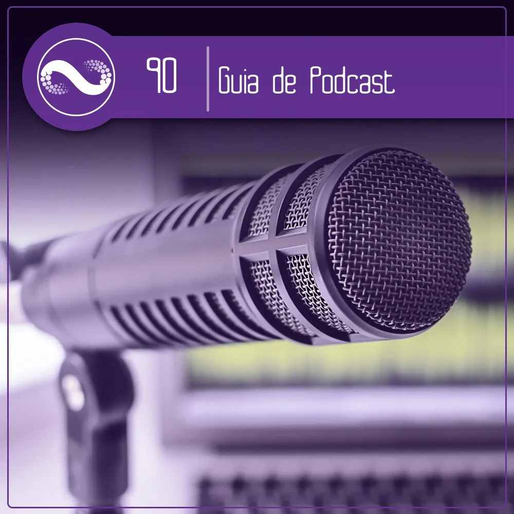 Como (Não) Gravar Um Podcast (Miçangas #90)