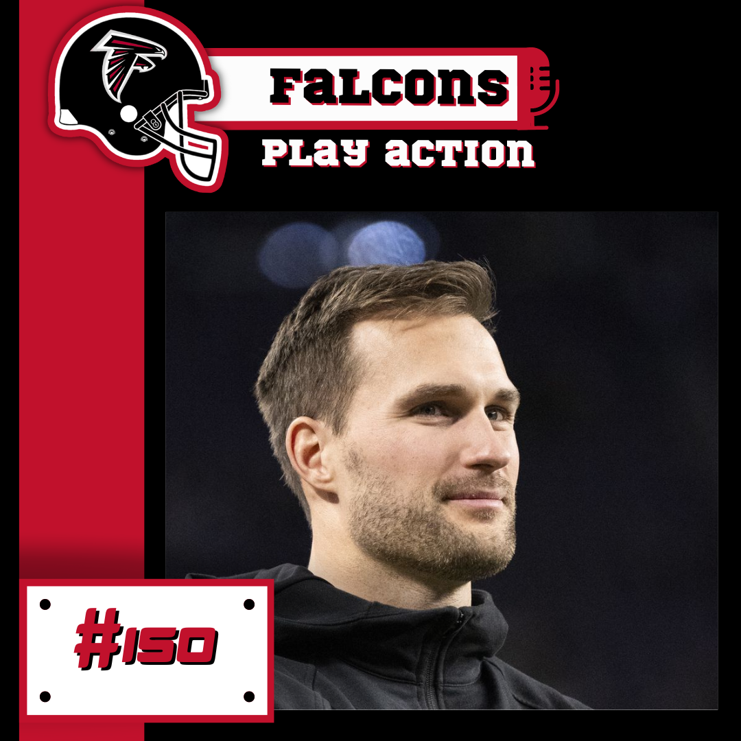 Falcons Play Action #150 - Quem será o QB dos Falcons em 2024?