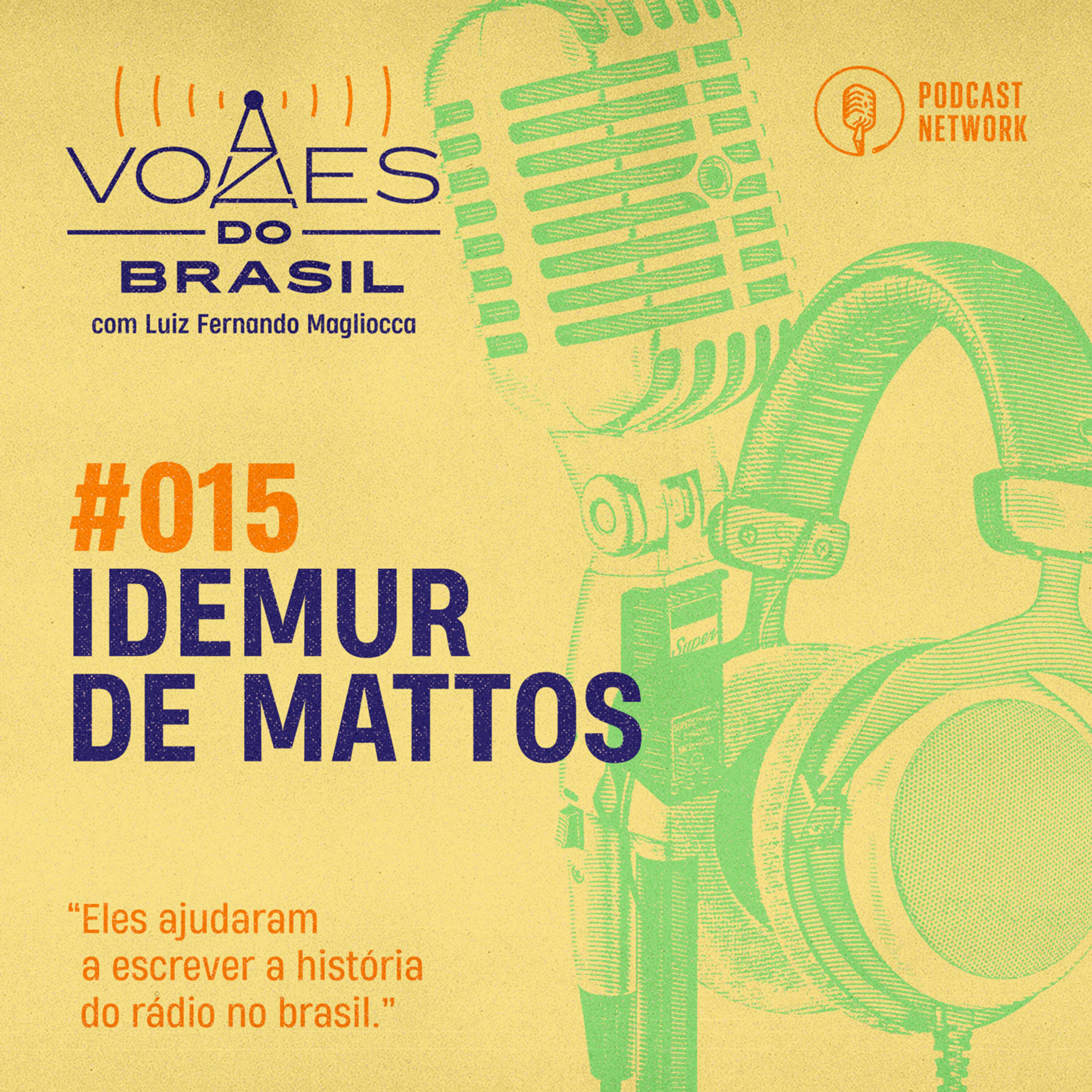 Vozes do Brasil 015 - Idemur de Mattos