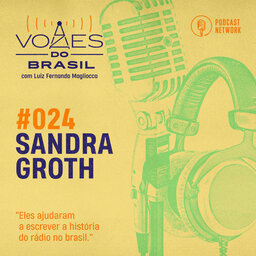 Vozes do Brasil 024 - Sandra Groth