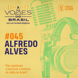 Vozes do Brasil 045 - Alfredo Alves