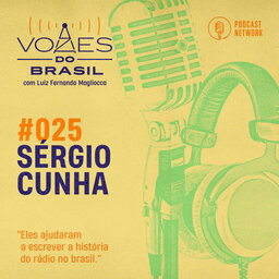 Vozes do Brasil 025 - Sérgio Cunha
