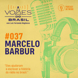 Vozes do Brasil 037 - Marcelo Barbur