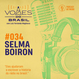 Vozes do Brasil 034 - Selma Boiron