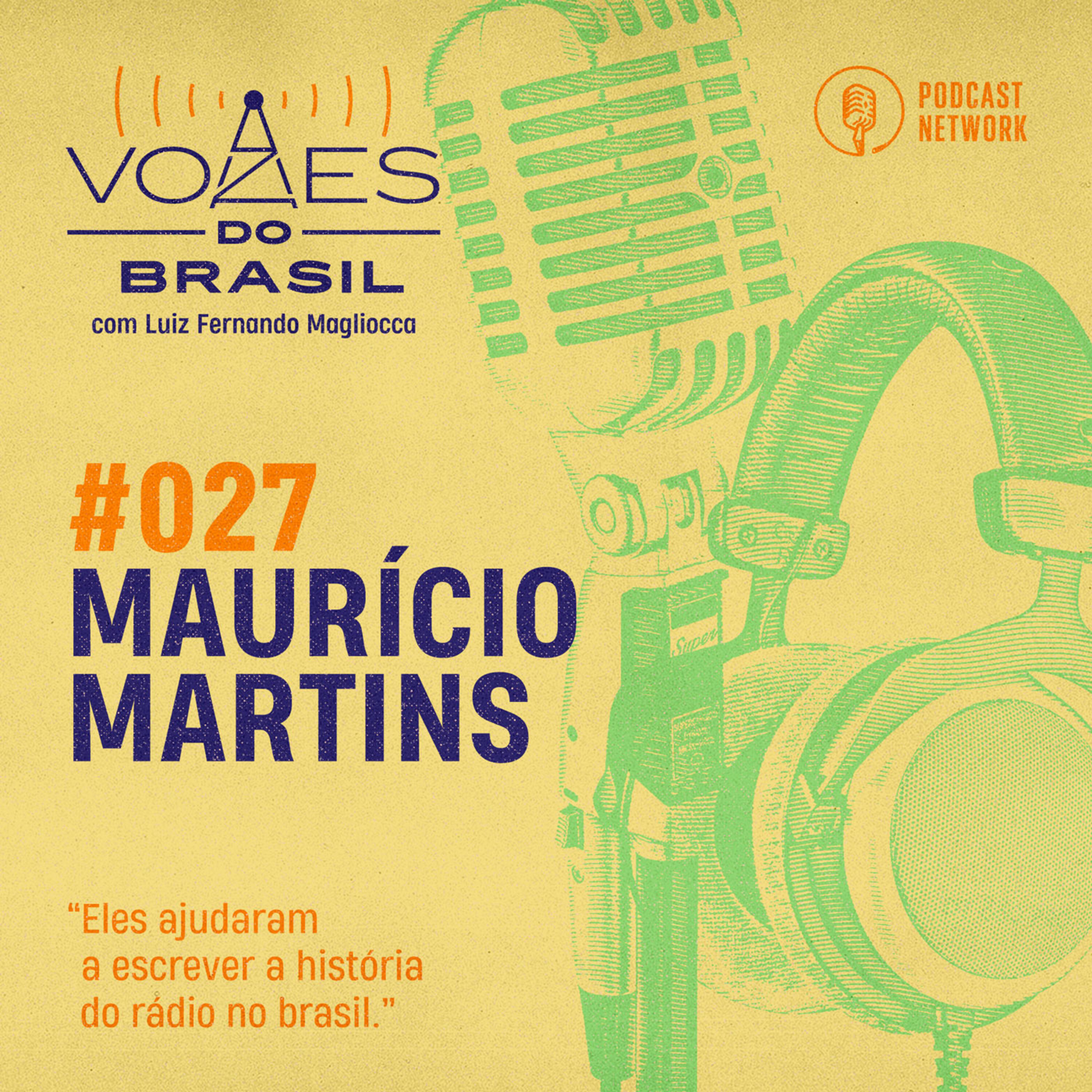 Vozes do Brasil 027 - Maurício Martins
