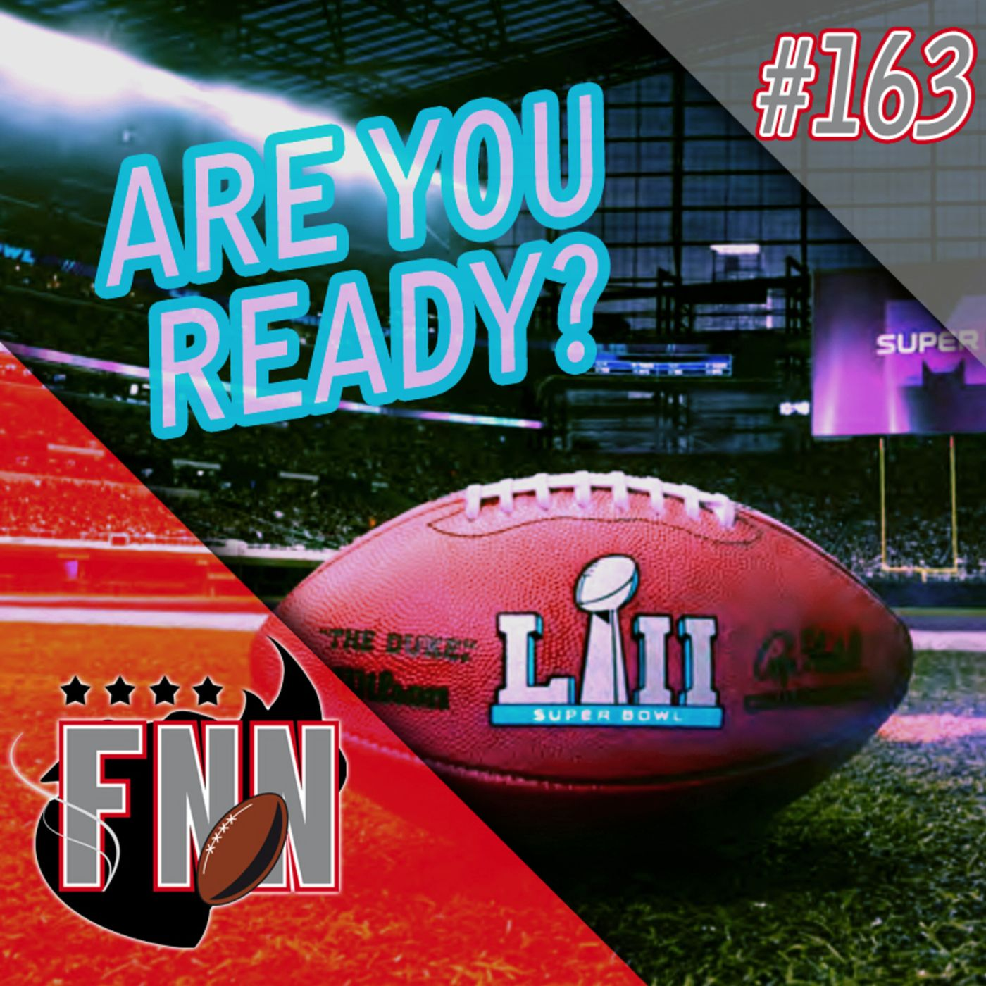 Fumble na Net Podcast 163 – Retrospectiva dos times do Super Bowl LII episode artwork