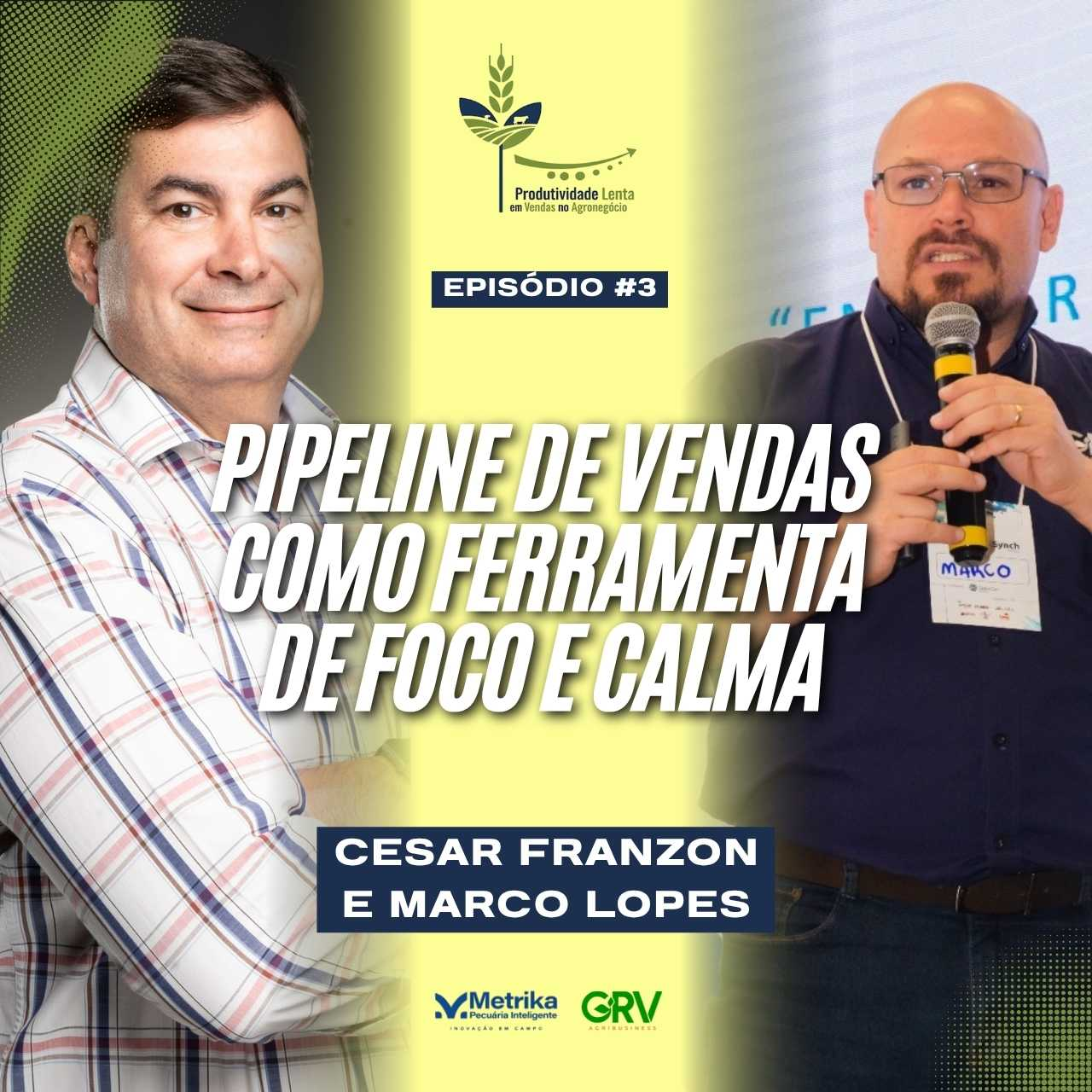 PIPELINE DE VENDAS COMO FERRAMENTA DE FOCO E CALMA