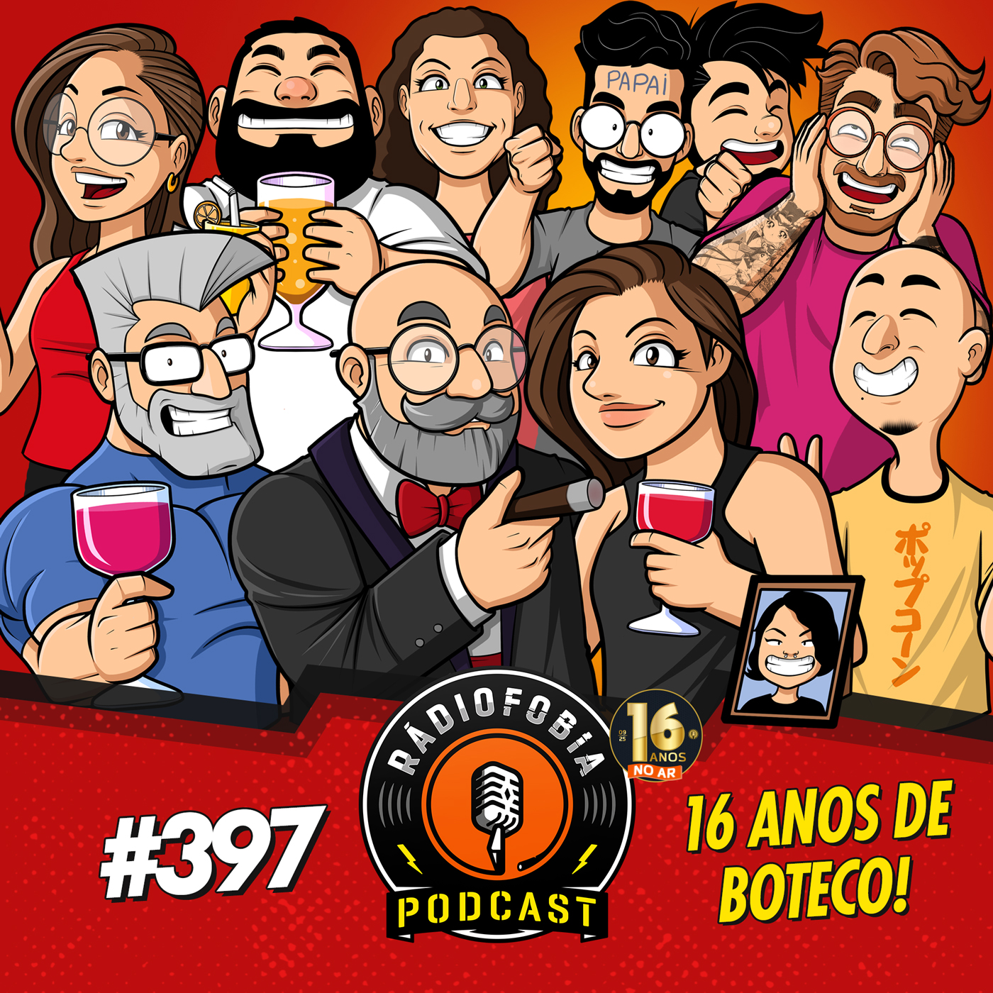 RÁDIOFOBIA 397 - 16 ANOS DE BOTECO!