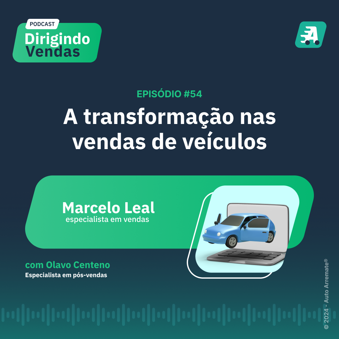 #54 - A transformação na vendas de veículos