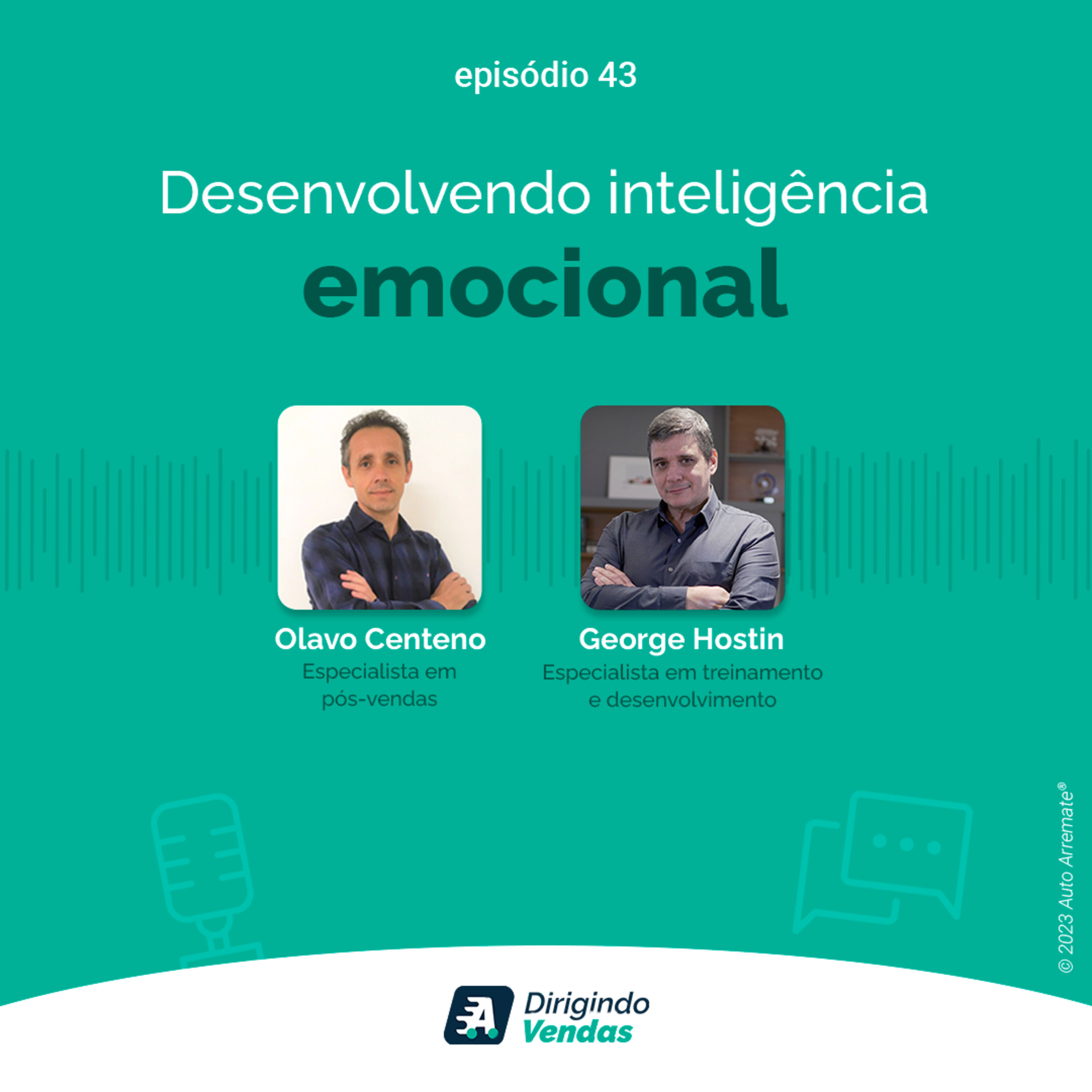 #43 Desenvolvendo inteligência emocional