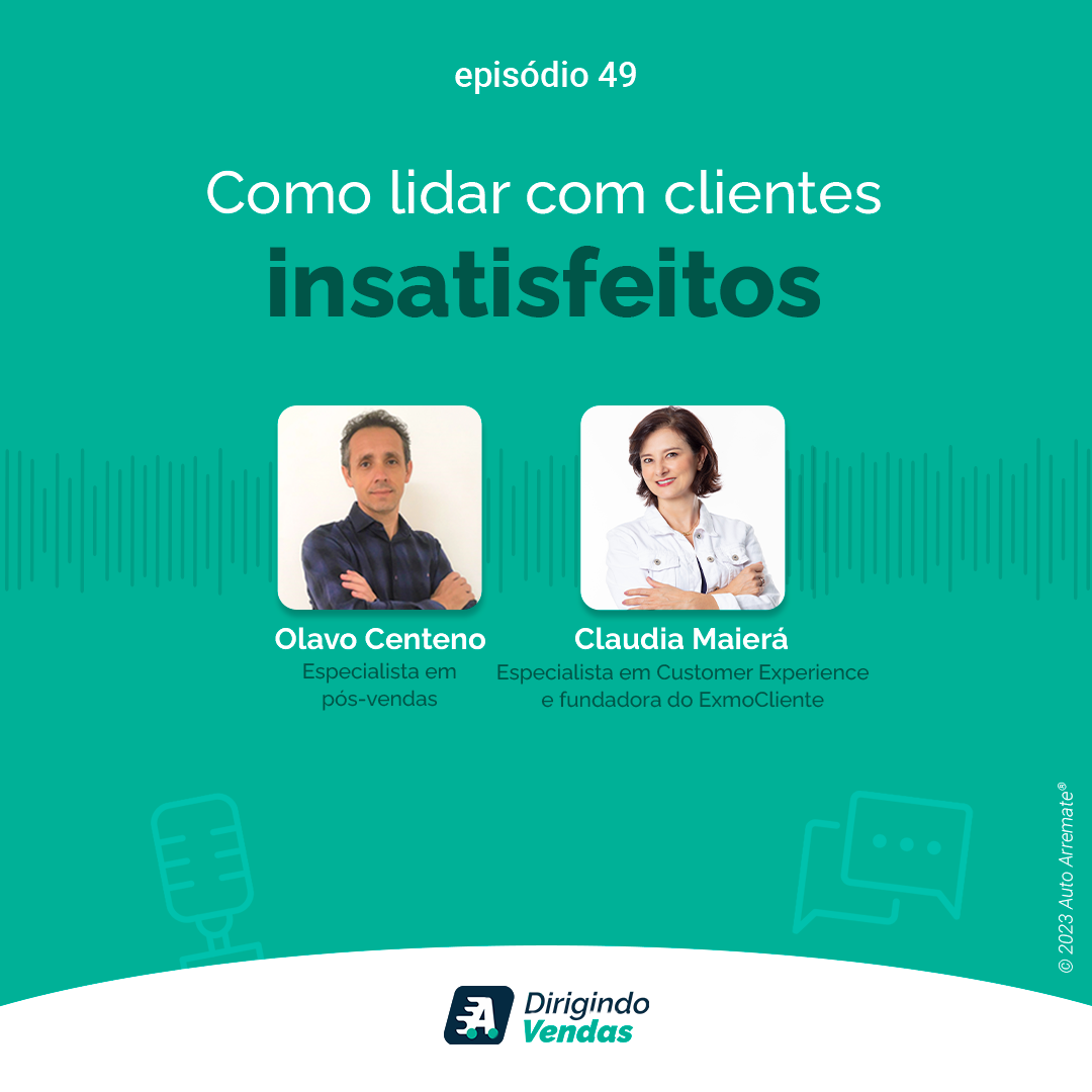 #49 Como lidar com clientes insatisfeitos