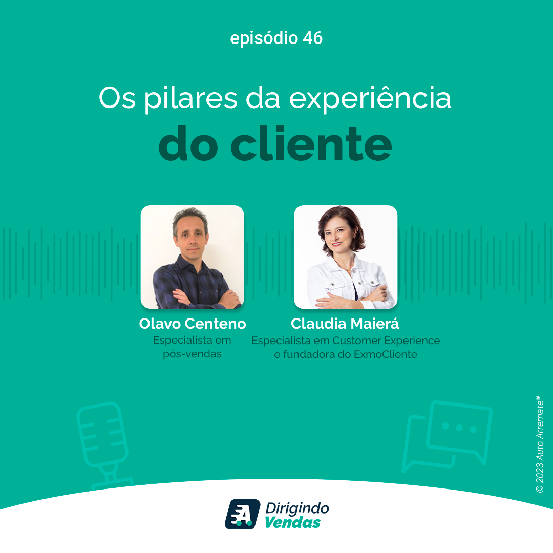 #46 Os pilares da experiência do cliente