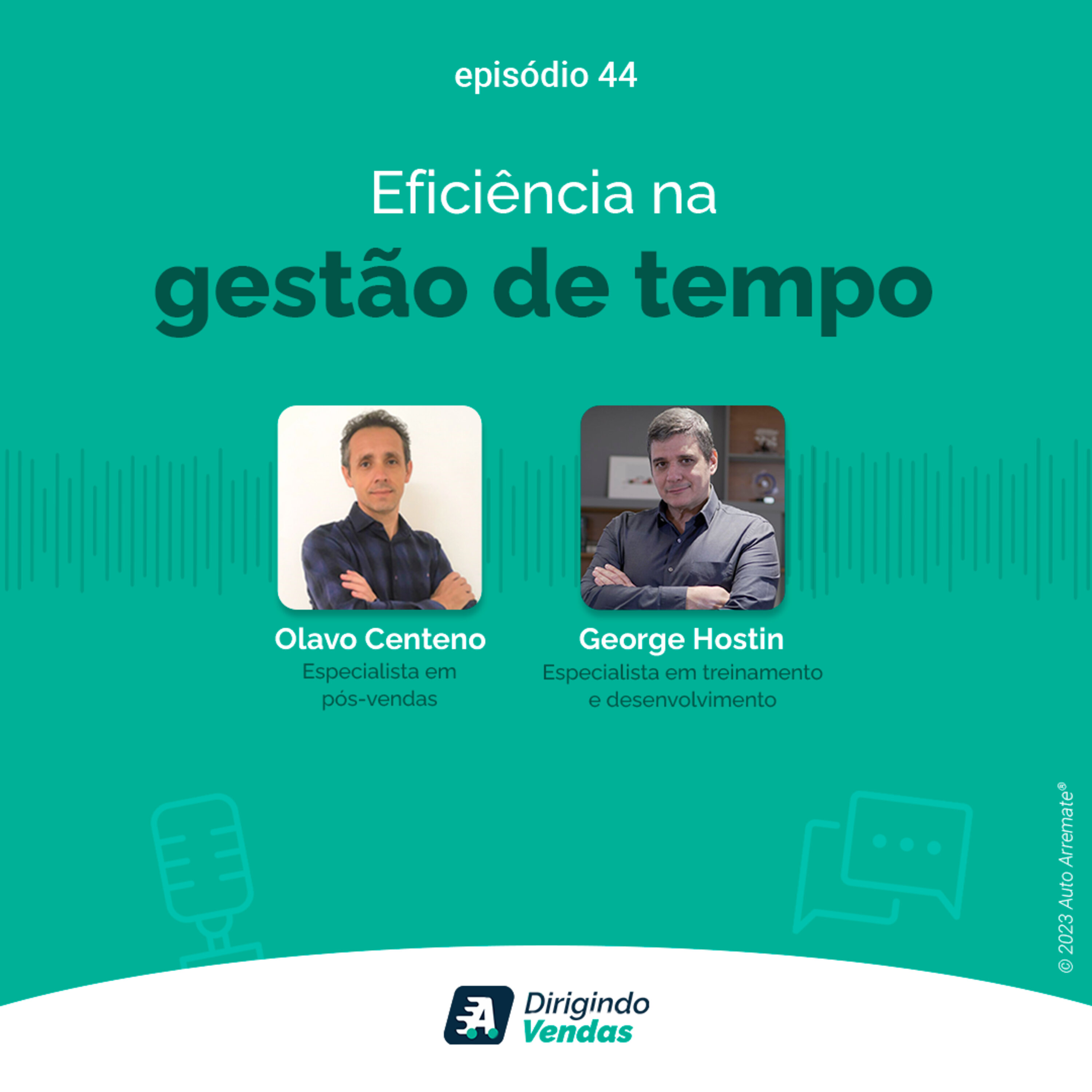#44 Eficiência na gestão de tempo