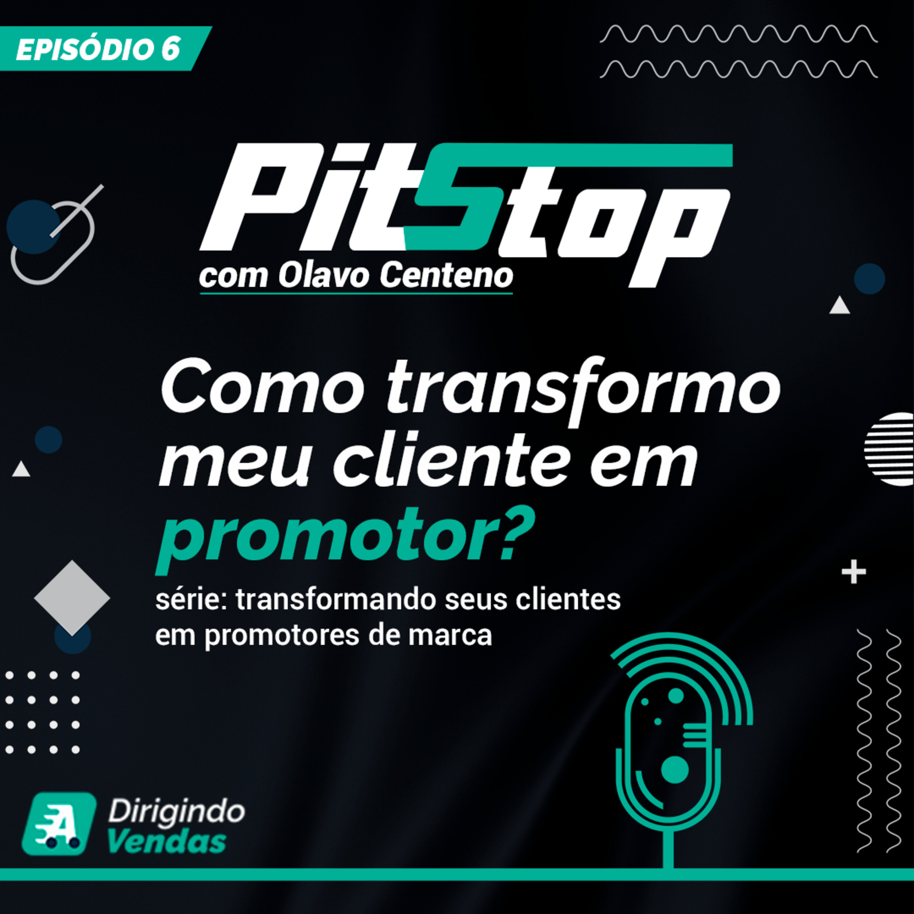 Pit Stop |  Como transformo meu cliente em promotor?