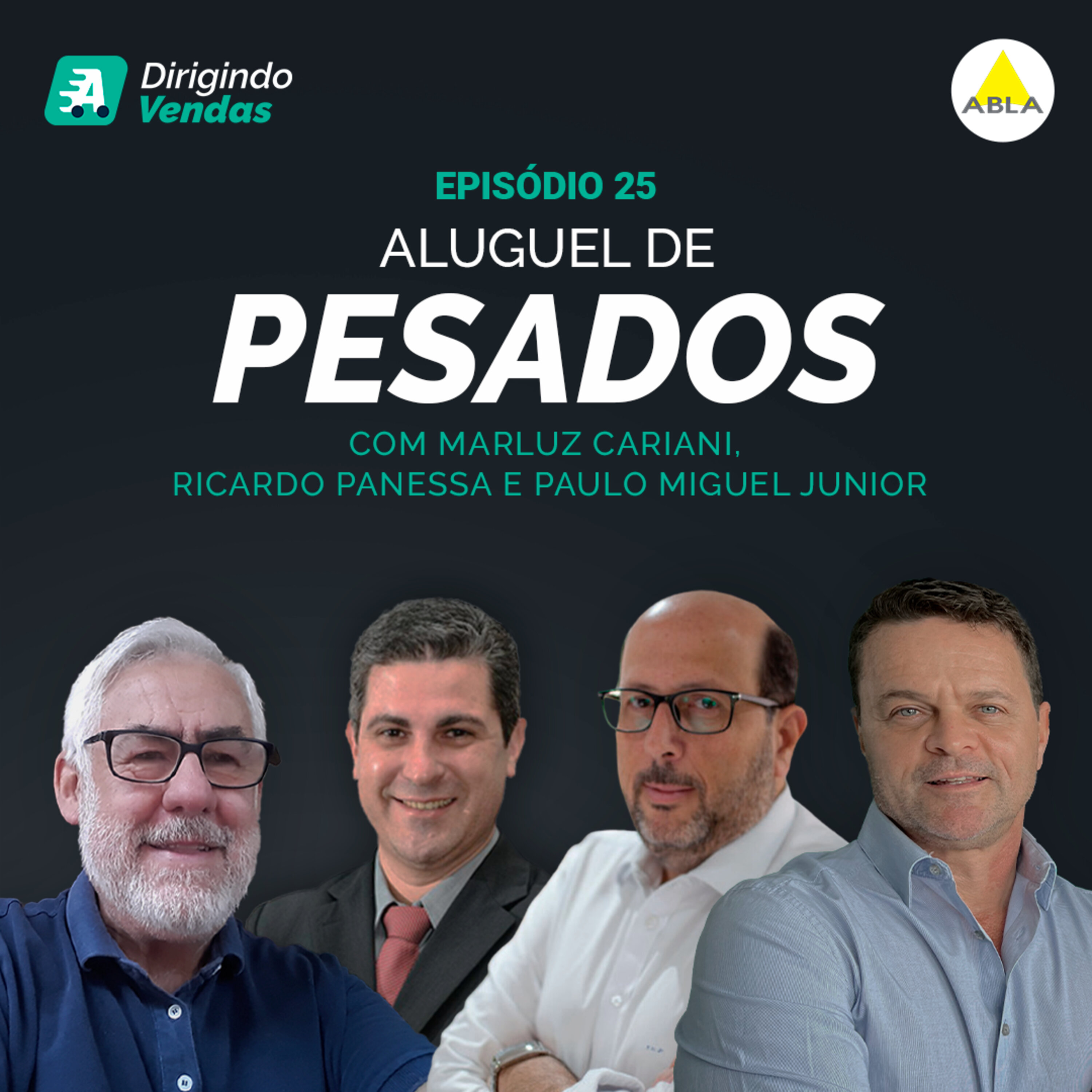 #25 ABLA  | Aluguel de Pesados