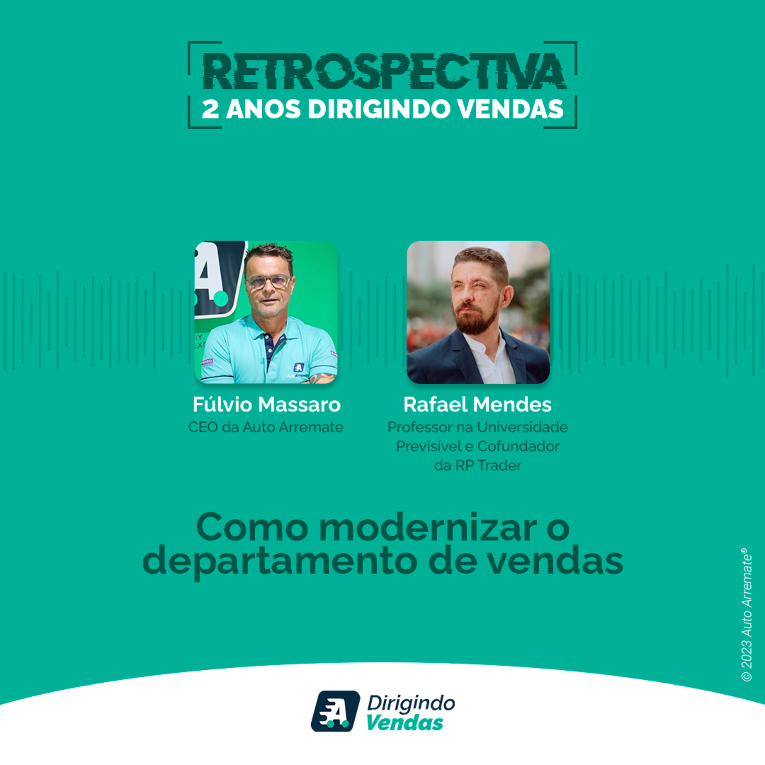#01 Rafael Mendes | Como modernizar o departamento de vendas