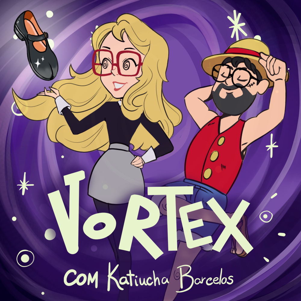 Vortex 02 - Ladrão do Tinder, compra do Um Anel e fictossexuais pós-One Piece