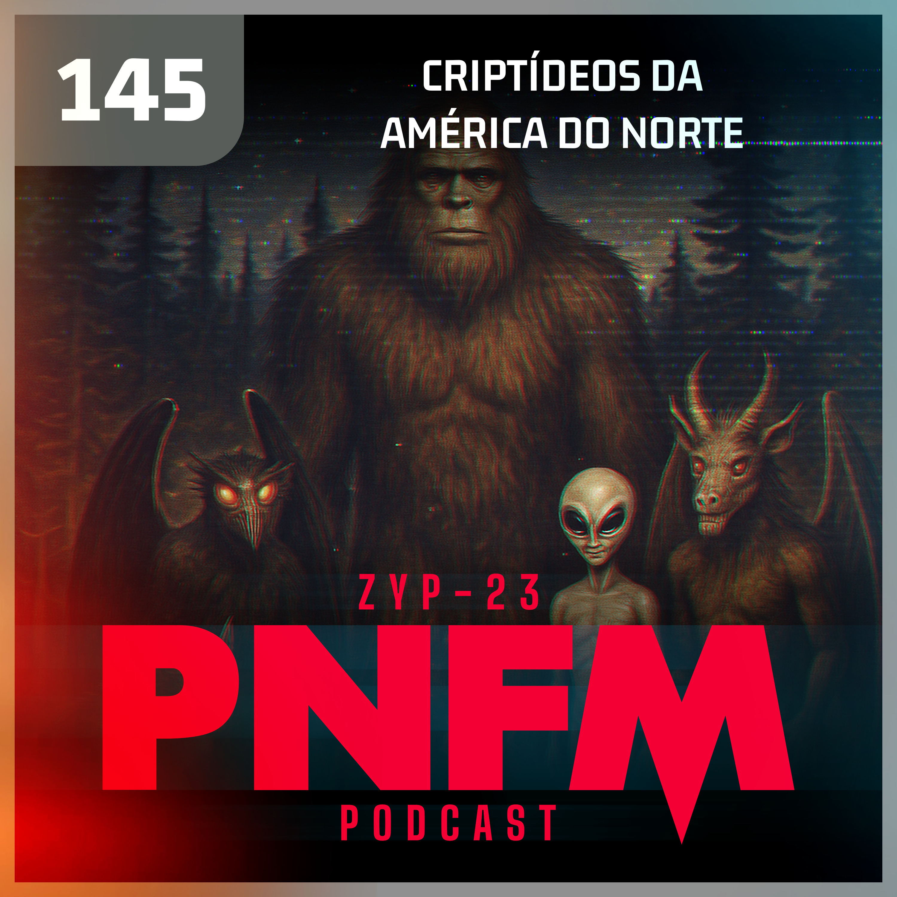 PNFM - EP145 - Criptídeos da América do Norte