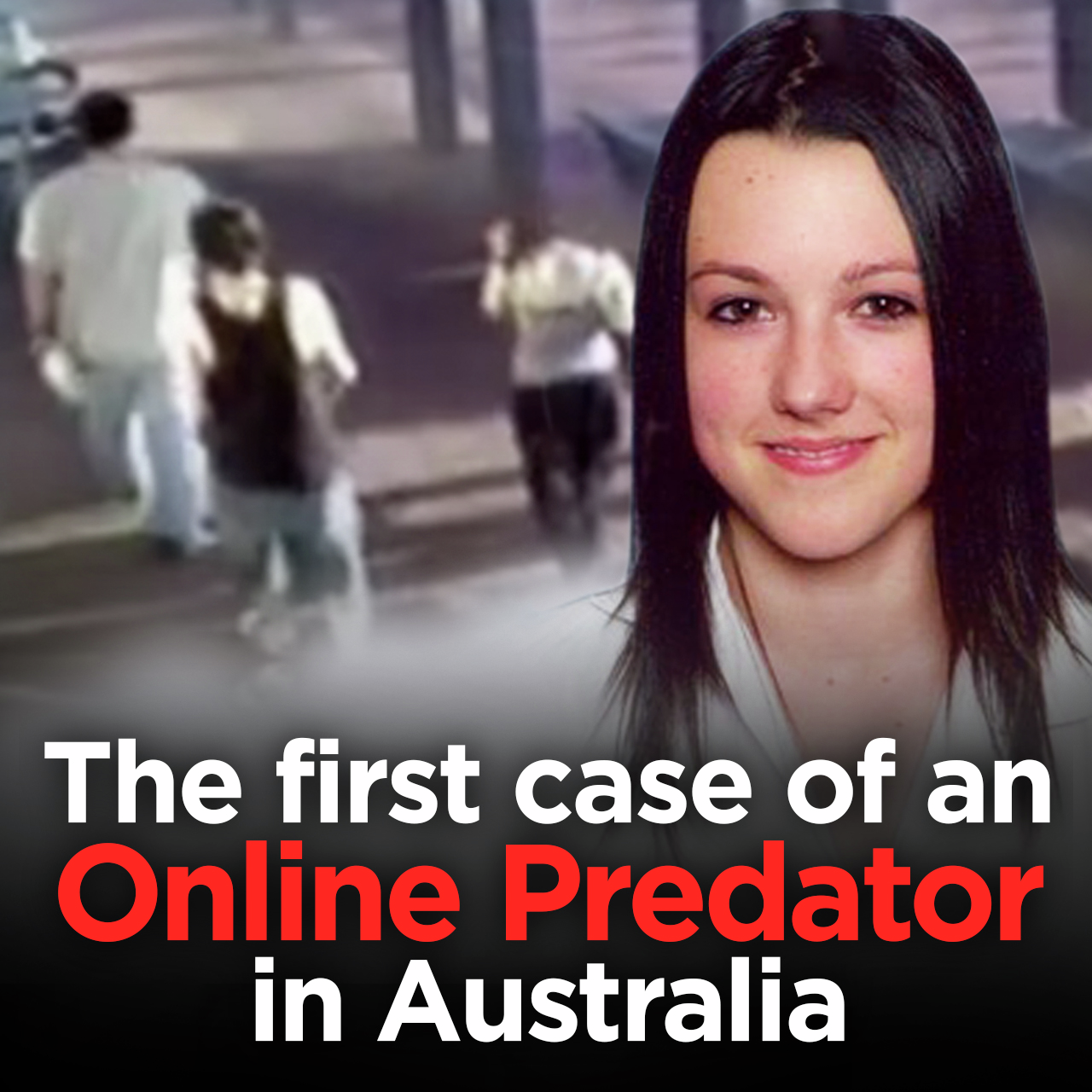 The first official case of virtual P3D0PH1L3 in Australia | Carly Ryan