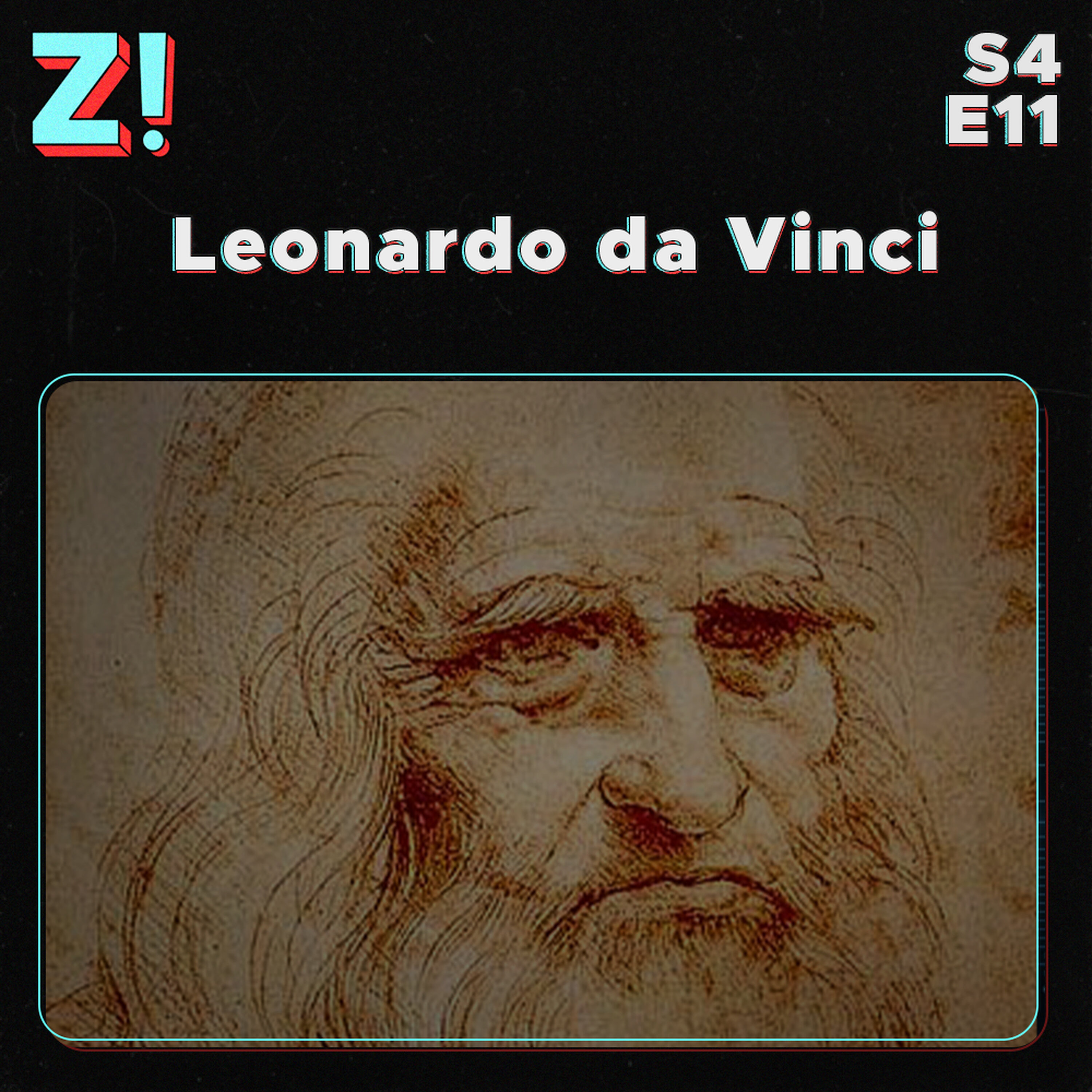 ZiCast S4E11 - Leonardo da Vinci
