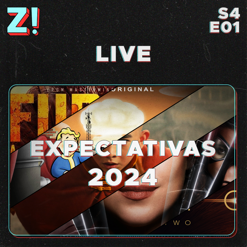 ZiCast S4E01 - LIVE - Expectativas 2024