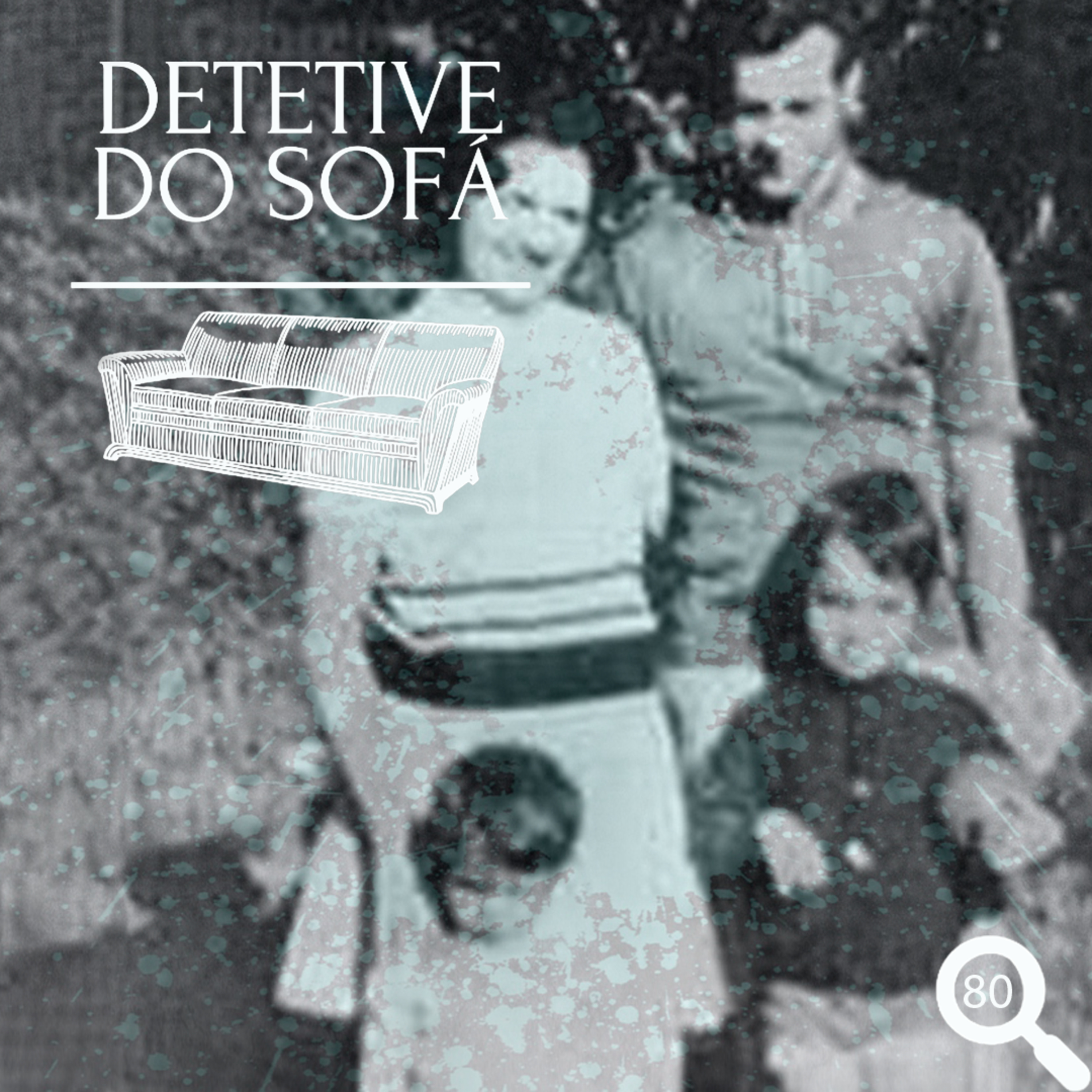 80 - Mechinaud: a família que sumiu na névoa
