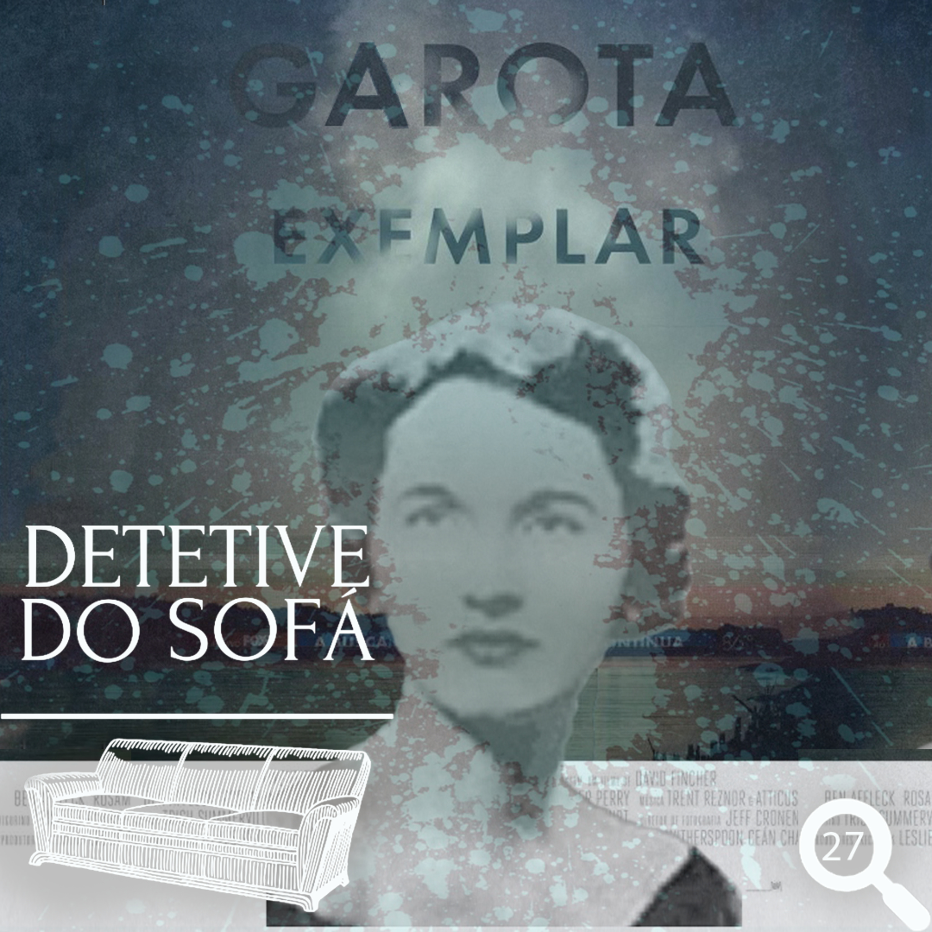 27 - Joan Risch: uma Garota Exemplar?