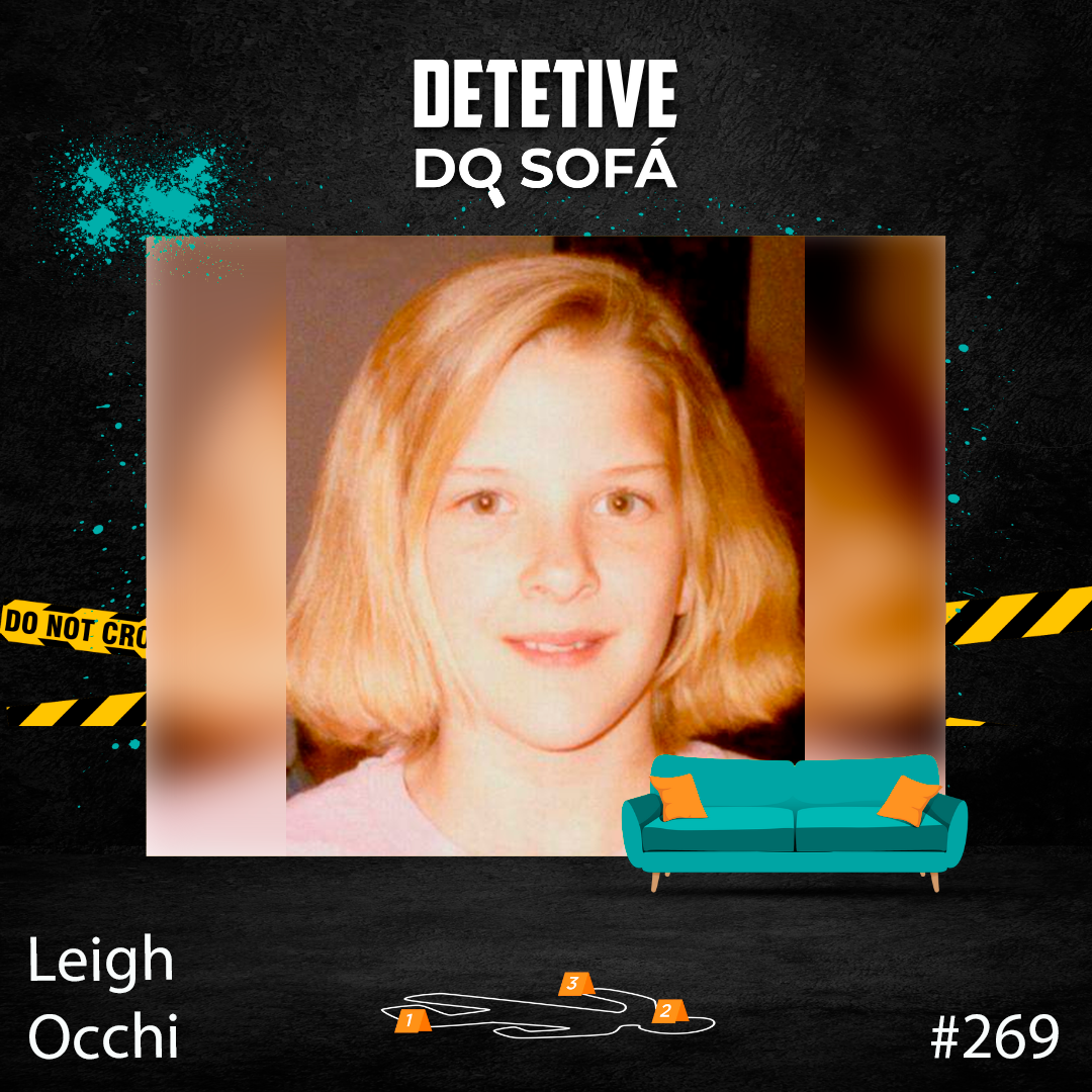 269 - o Desaparecimento de Leigh Occhi