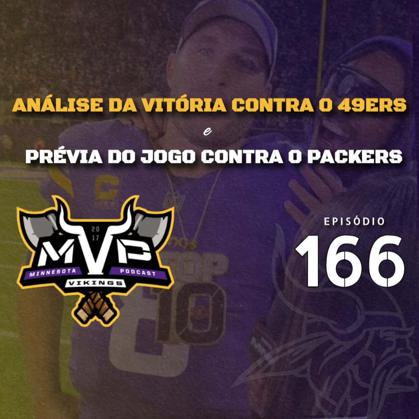 MVP 166 - Vencemos os 49ers! episode artwork