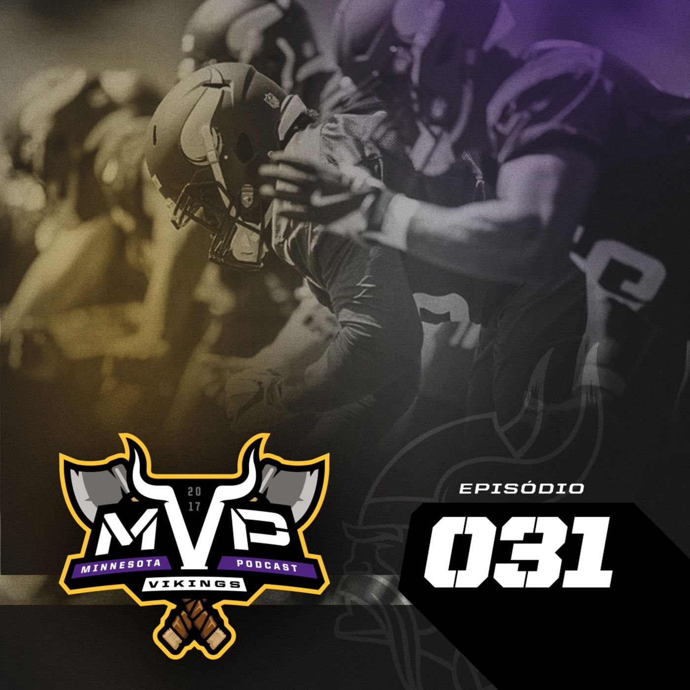 MVP – Minnesota Vikings Podcast 031 – Batalhas de Posição Vikings 2018 episode artwork