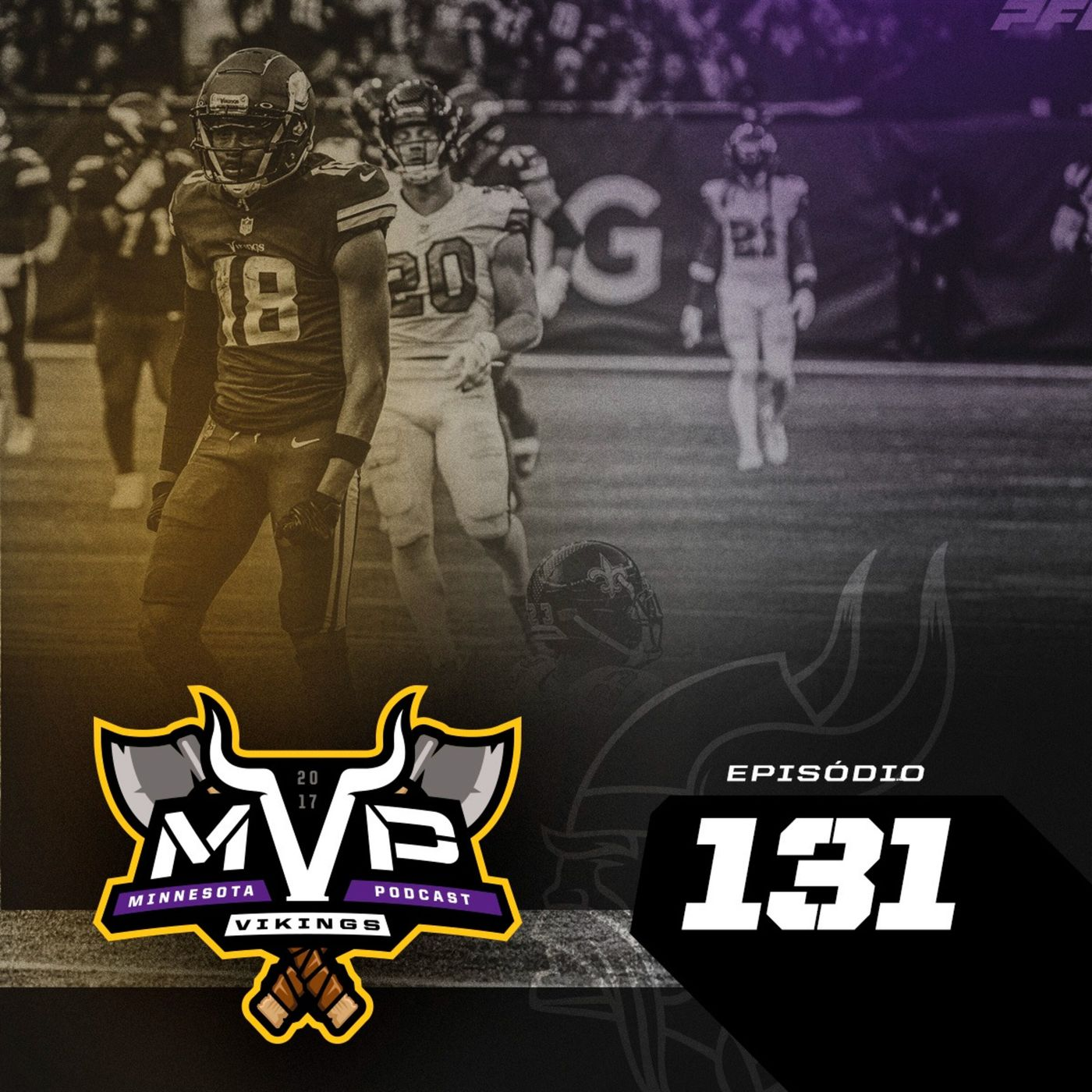 MVP 132 - Semana 4 - Vencemos o Saints (De novo)! episode artwork
