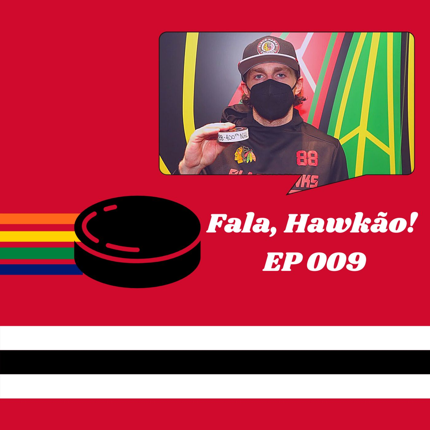 Fala Hawkão 009 - 400 vezes Patrick Kane
