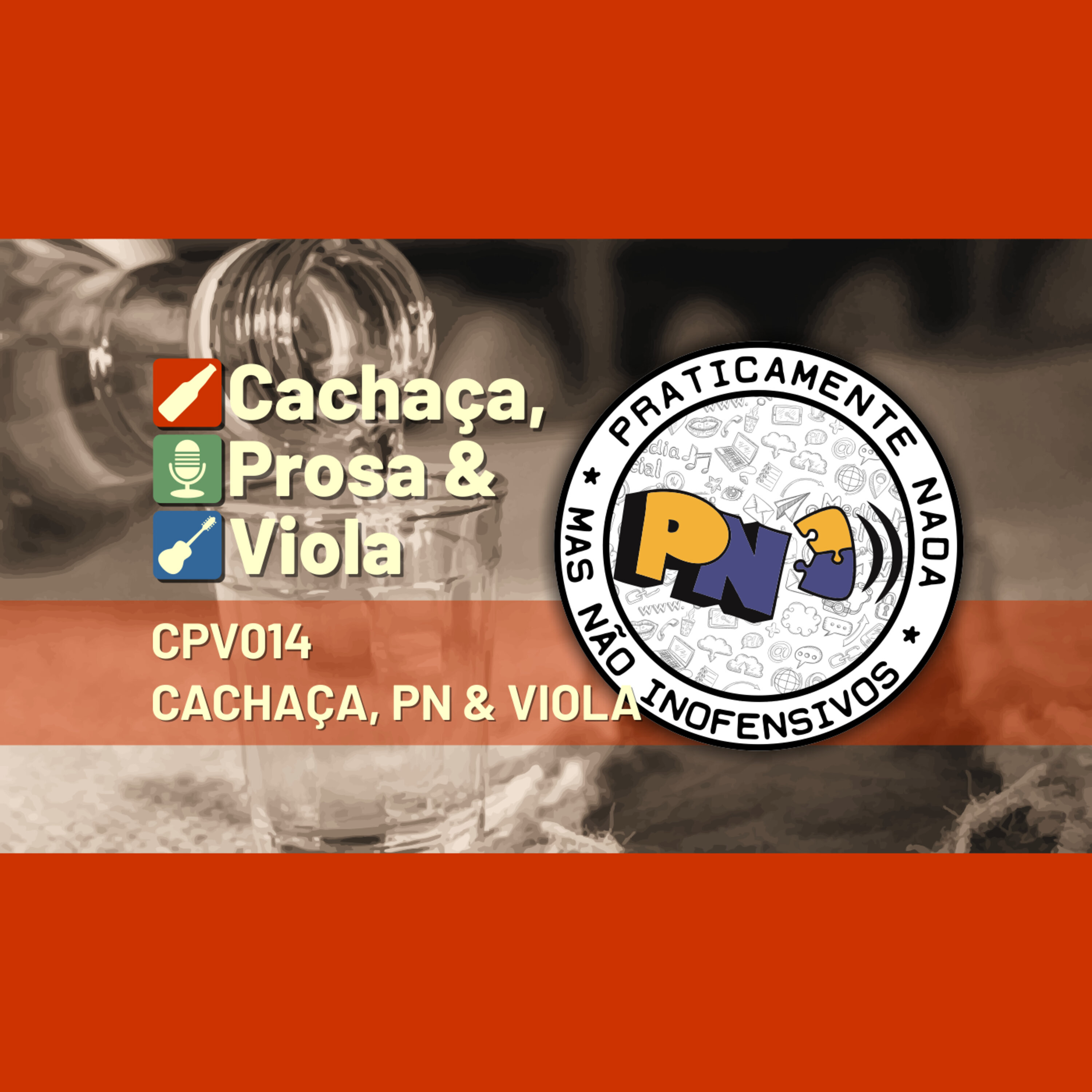 Cachaça, Prosa & Viola