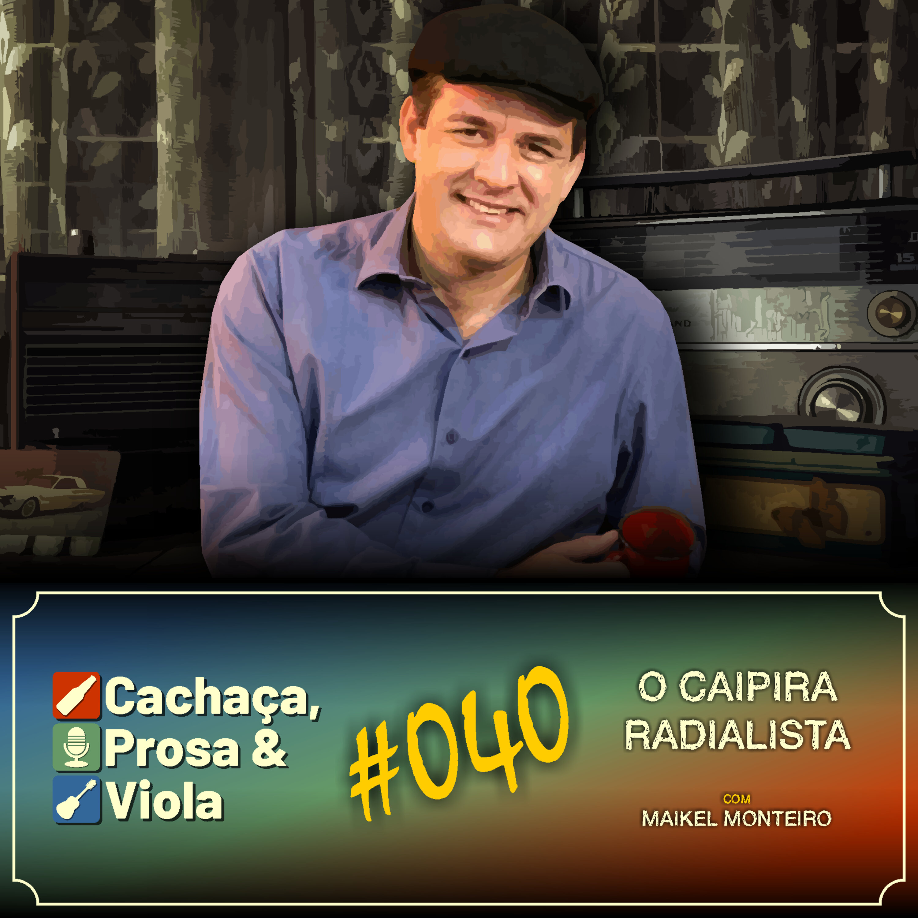 Cachaça, Prosa & Viola