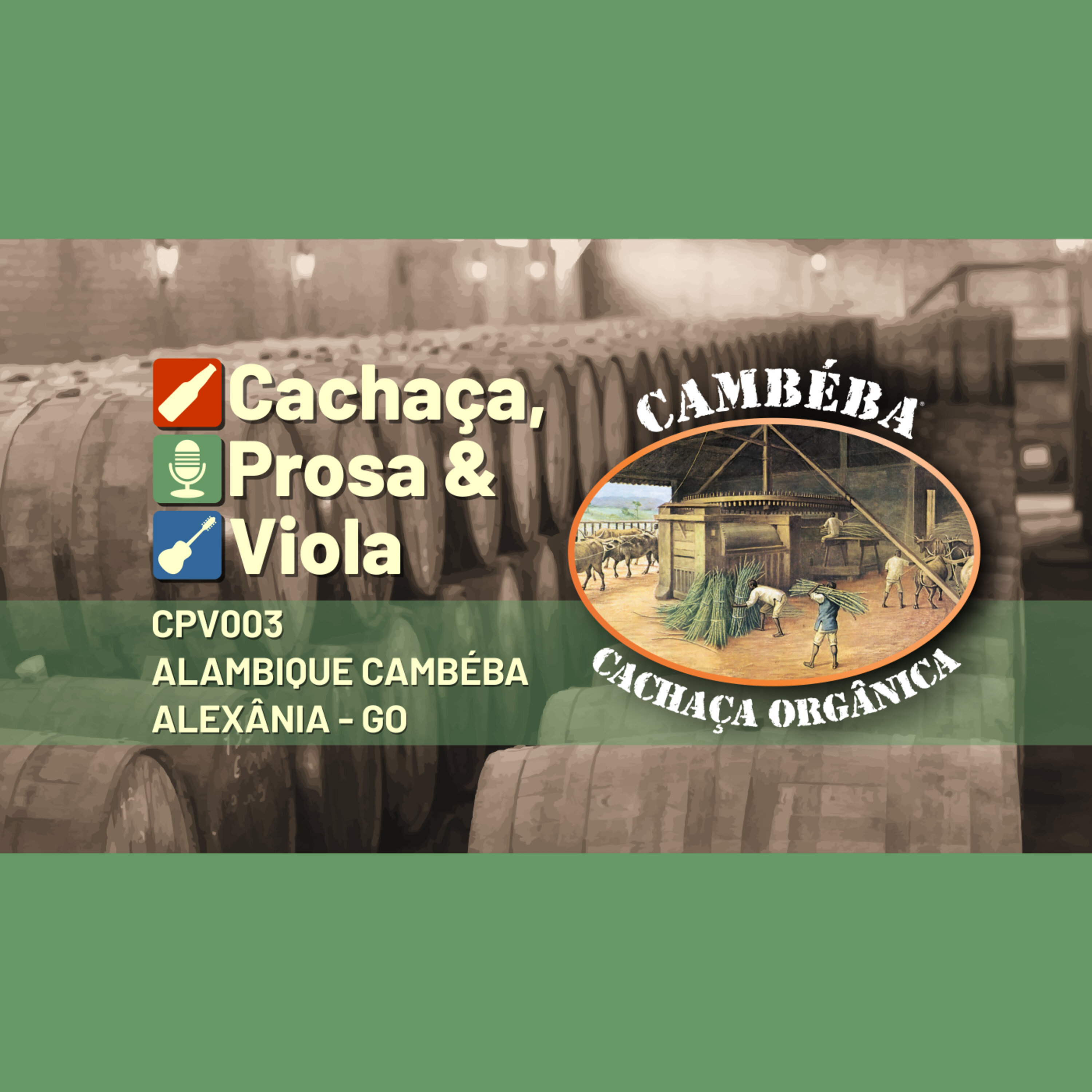 CPV003 – Alambique Cambéba – Alexânia – GO