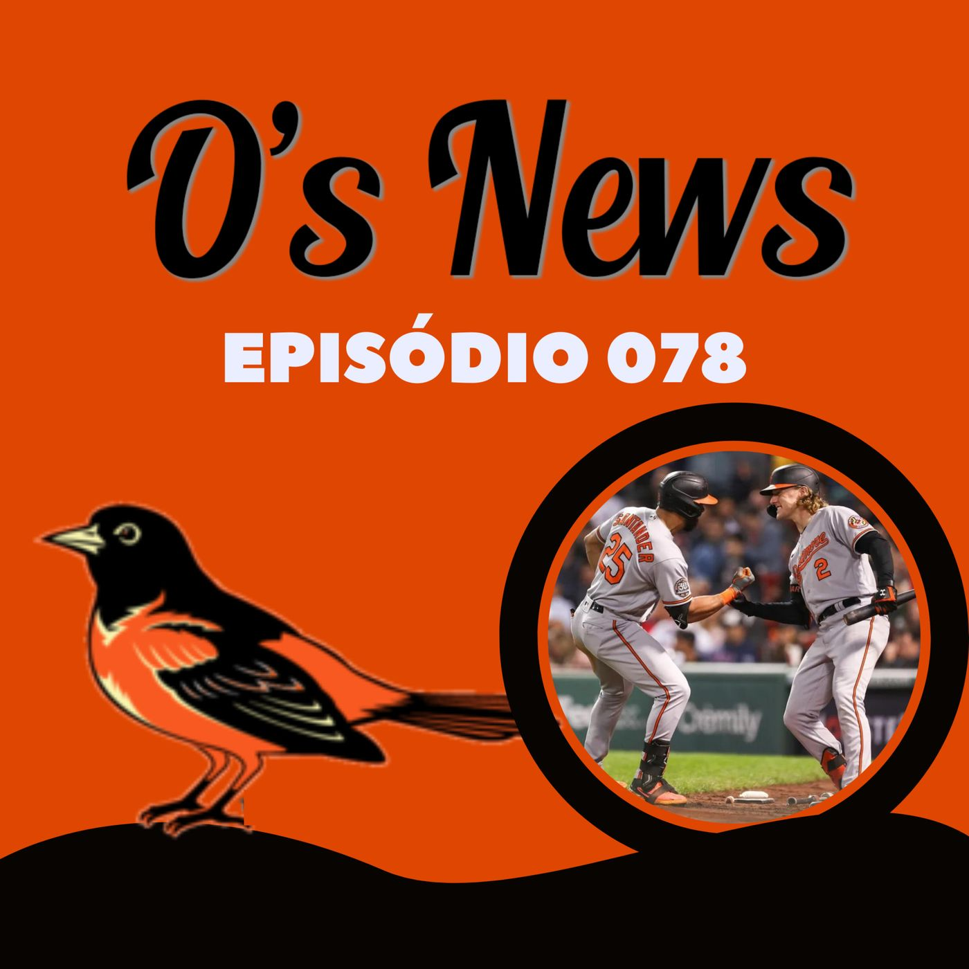 O's News #78 - O fim amargo da temporada